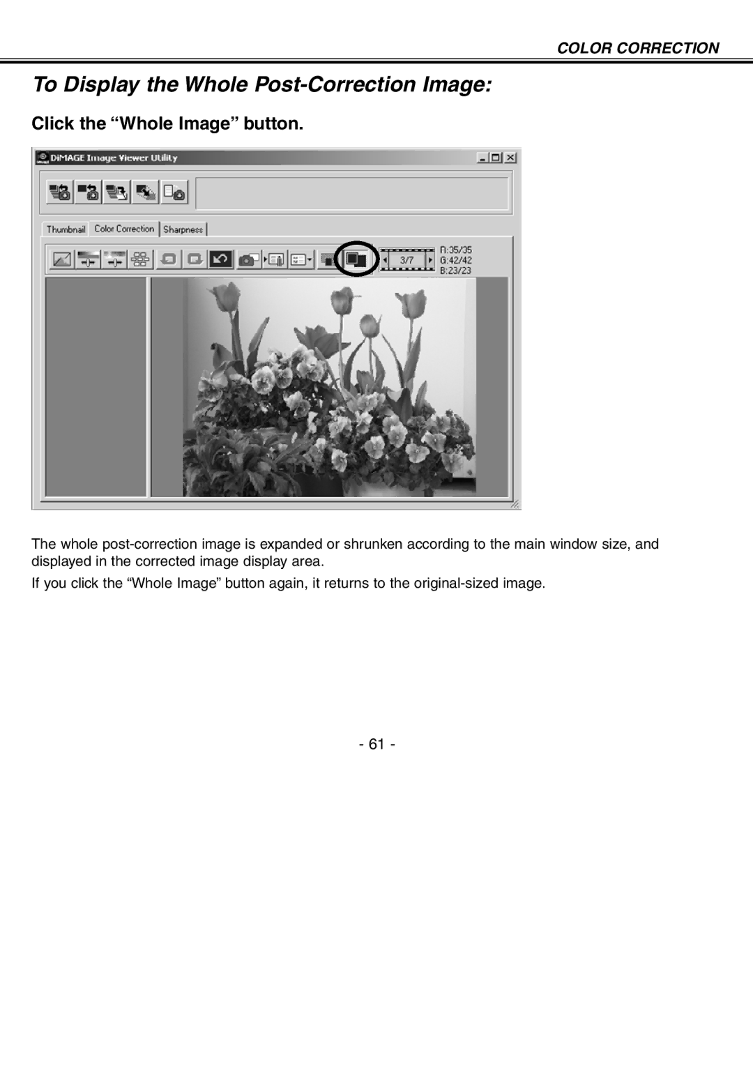 Minolta H-A106 instruction manual To Display the Whole Post-Correction Image, Click the Whole Image button 