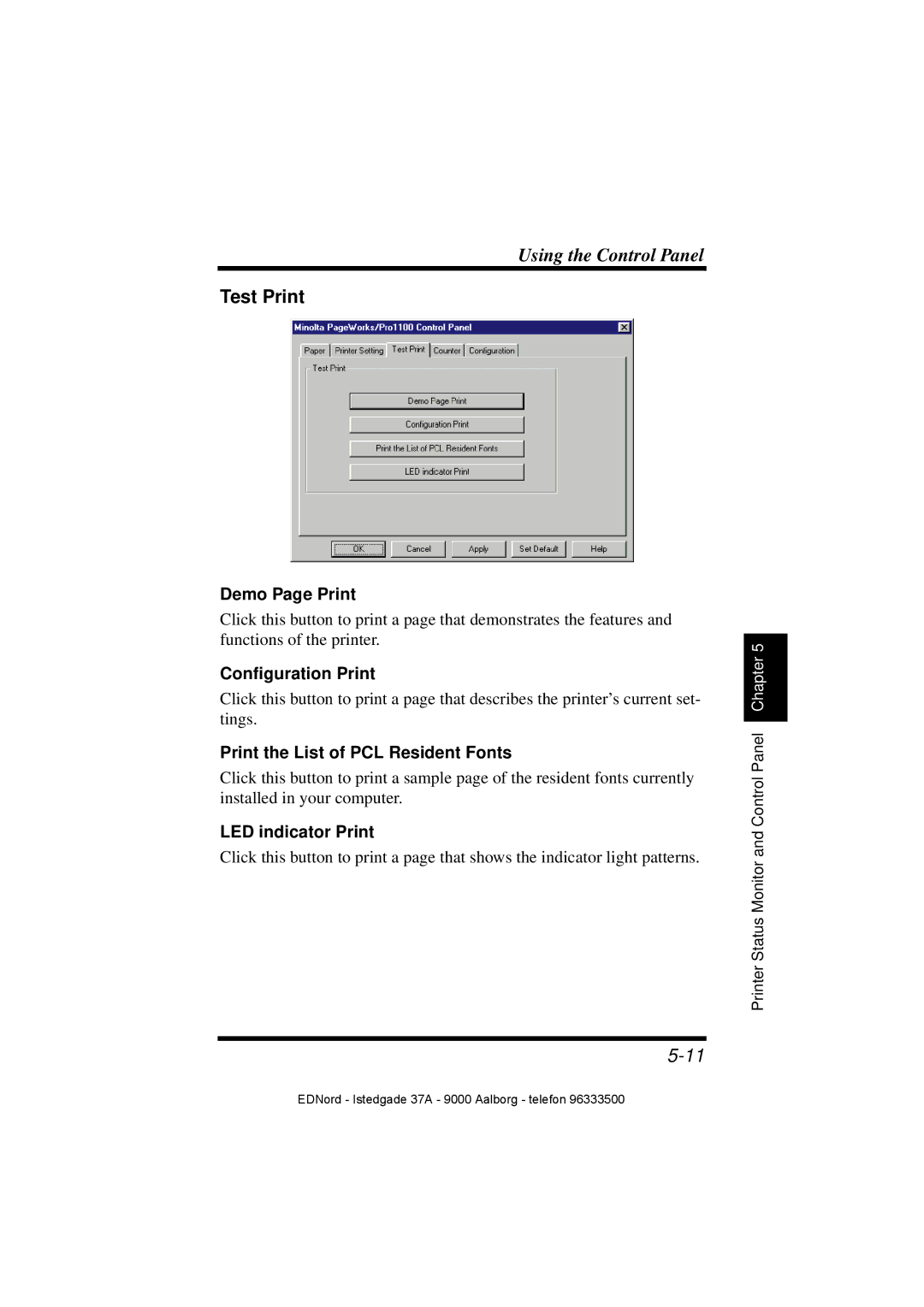 Minolta PagePro 1100 user manual Test Print, Demo Page Print, Configuration Print, Print the List of PCL Resident Fonts 