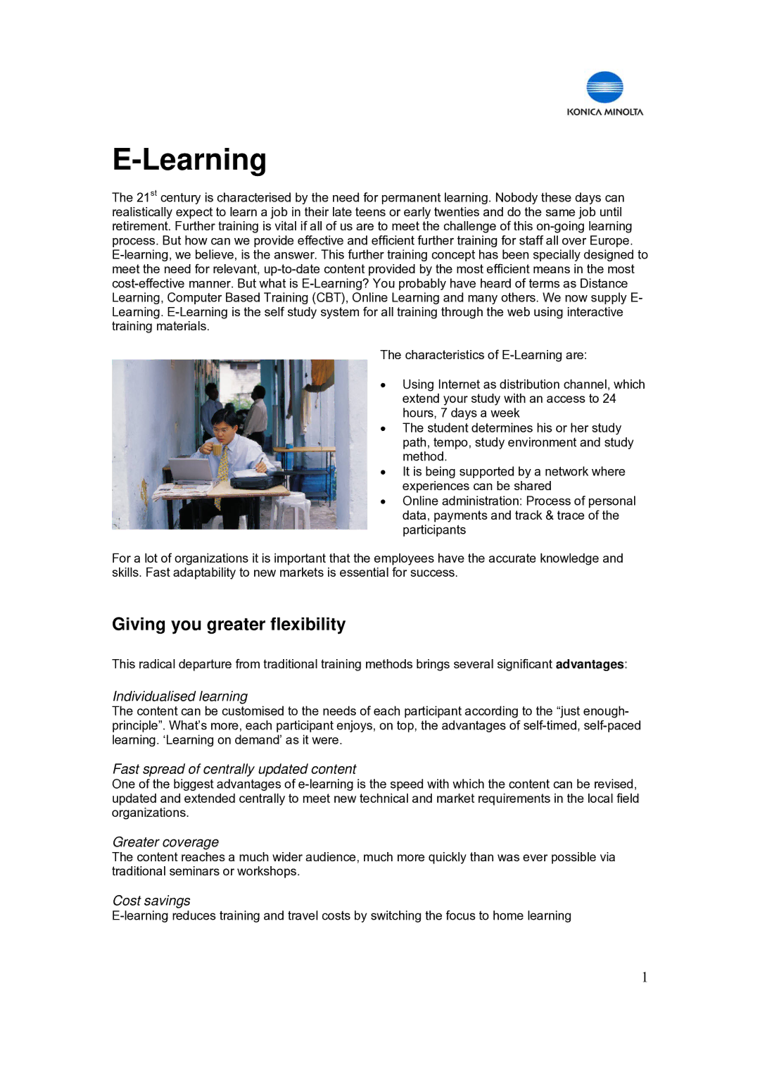 Minolta PC manual Learning, Giving you greater flexibility 