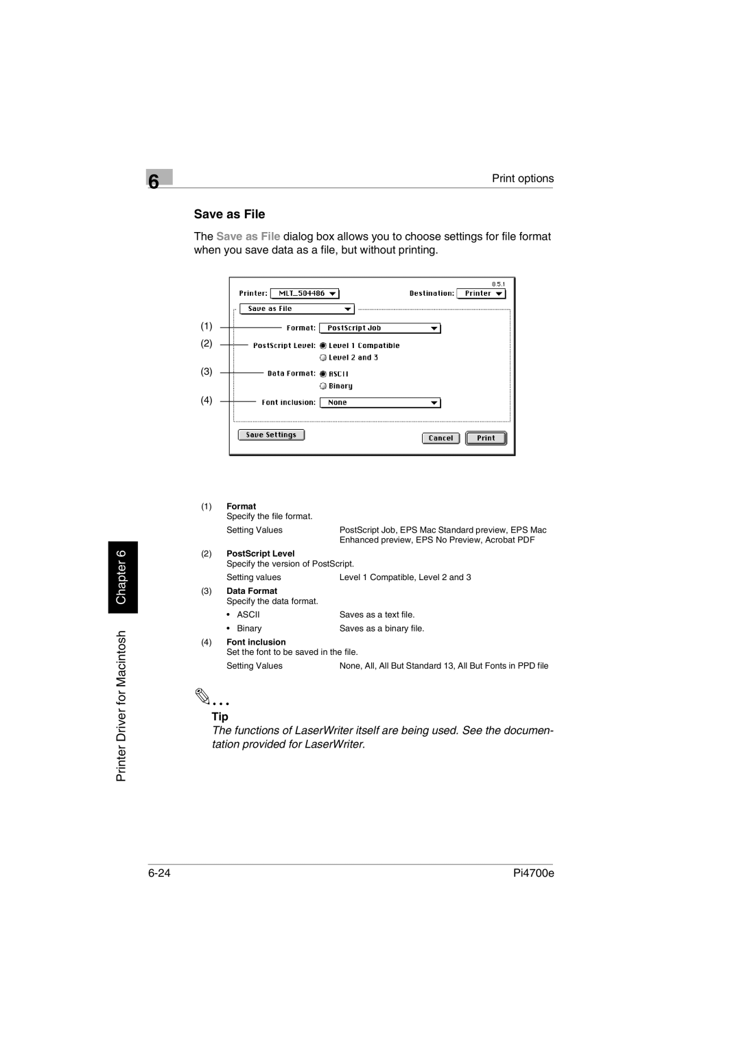 Minolta PI4700E user manual Save as File, Format, PostScript Level, Font inclusion 