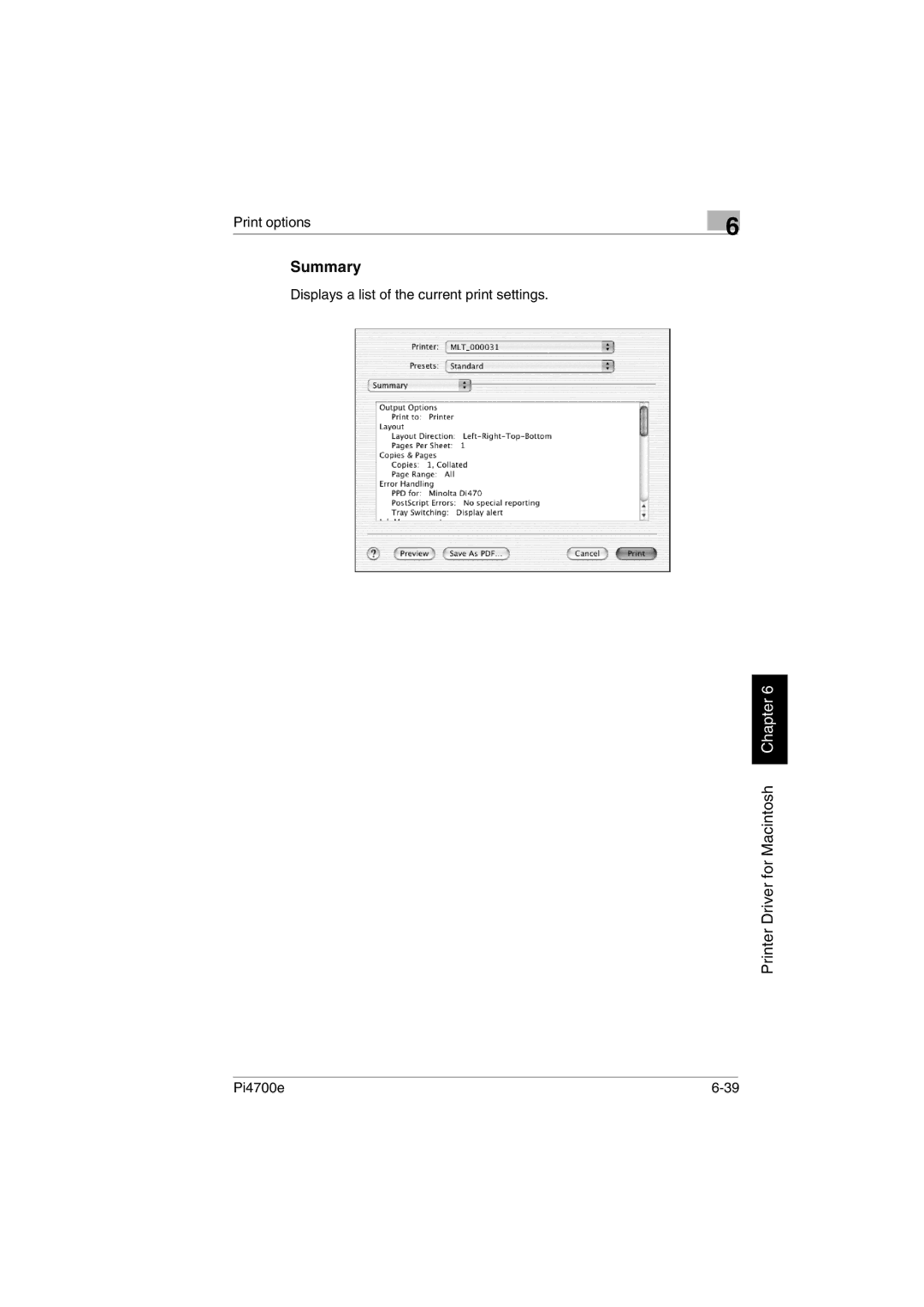 Minolta PI4700E user manual Summary, Displays a list of the current print settings 