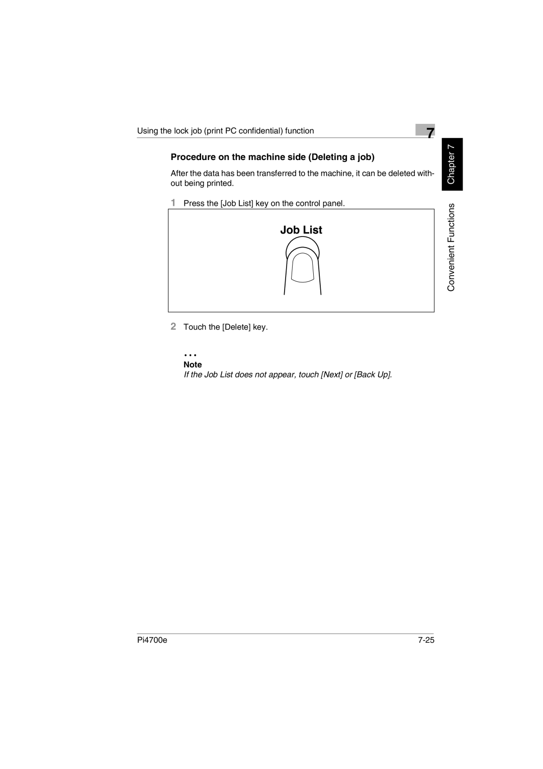 Minolta PI4700E user manual Procedure on the machine side Deleting a job, Using the lock job print PC confidential function 