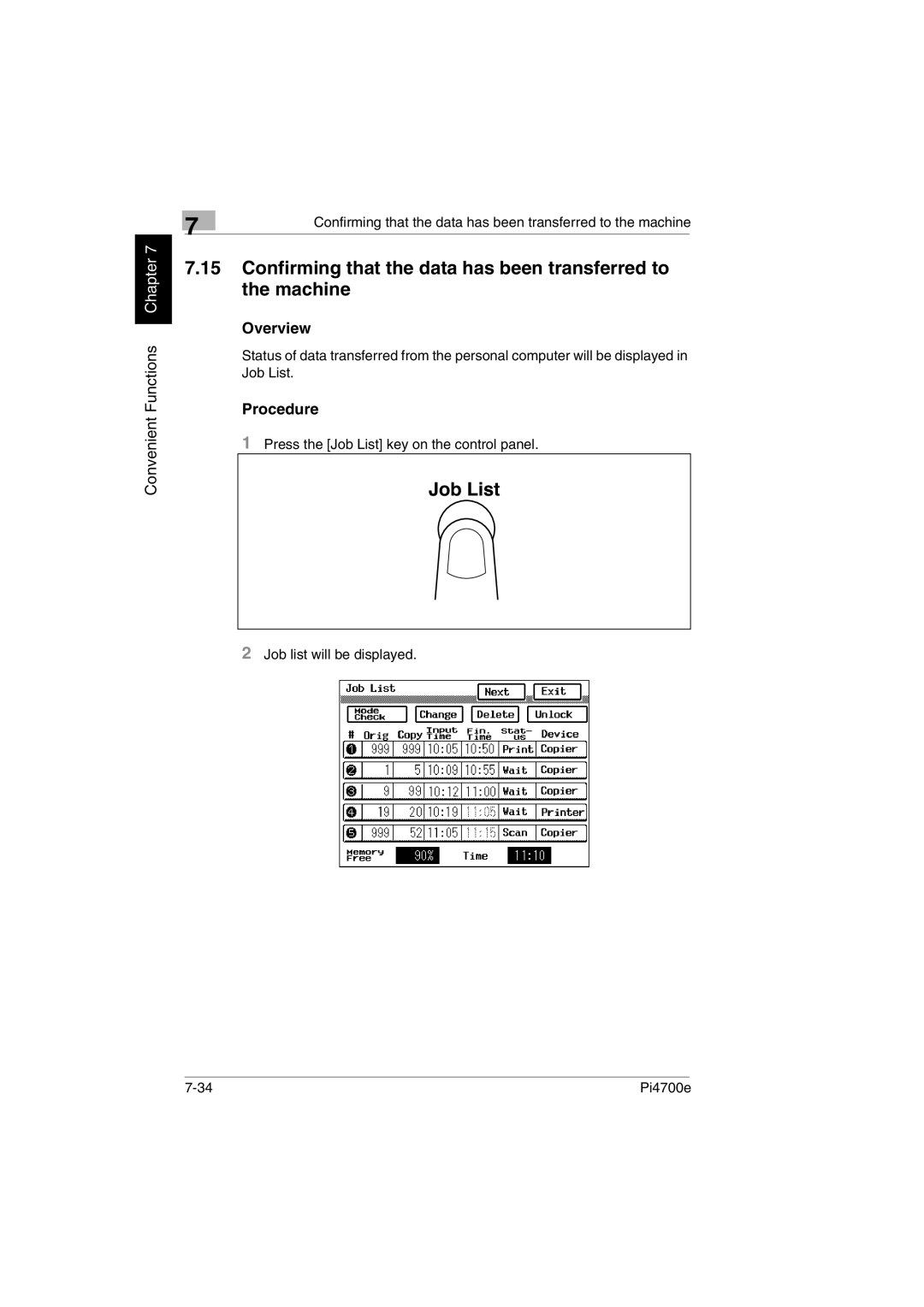 Minolta PI4700E user manual Confirming that the data has been transferred to the machine 