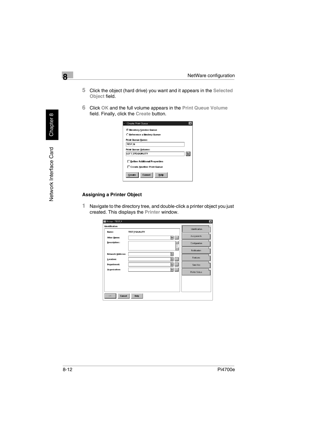 Minolta PI4700E user manual Assigning a Printer Object 