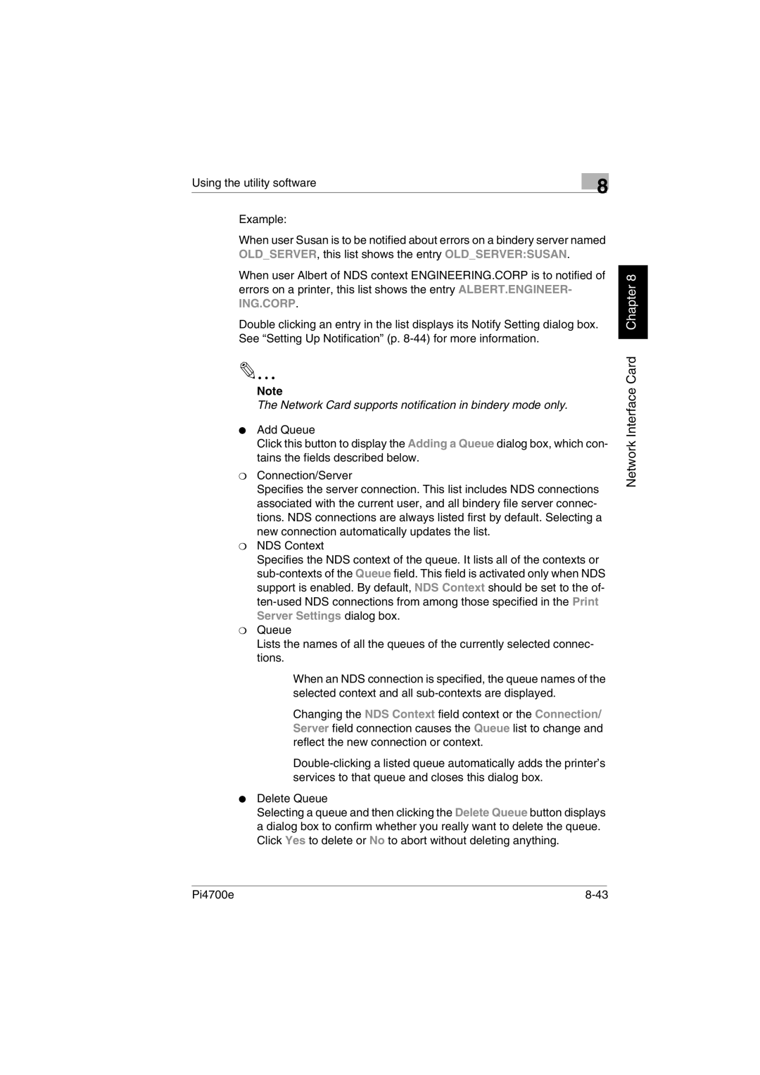 Minolta PI4700E user manual Network Card supports notification in bindery mode only 