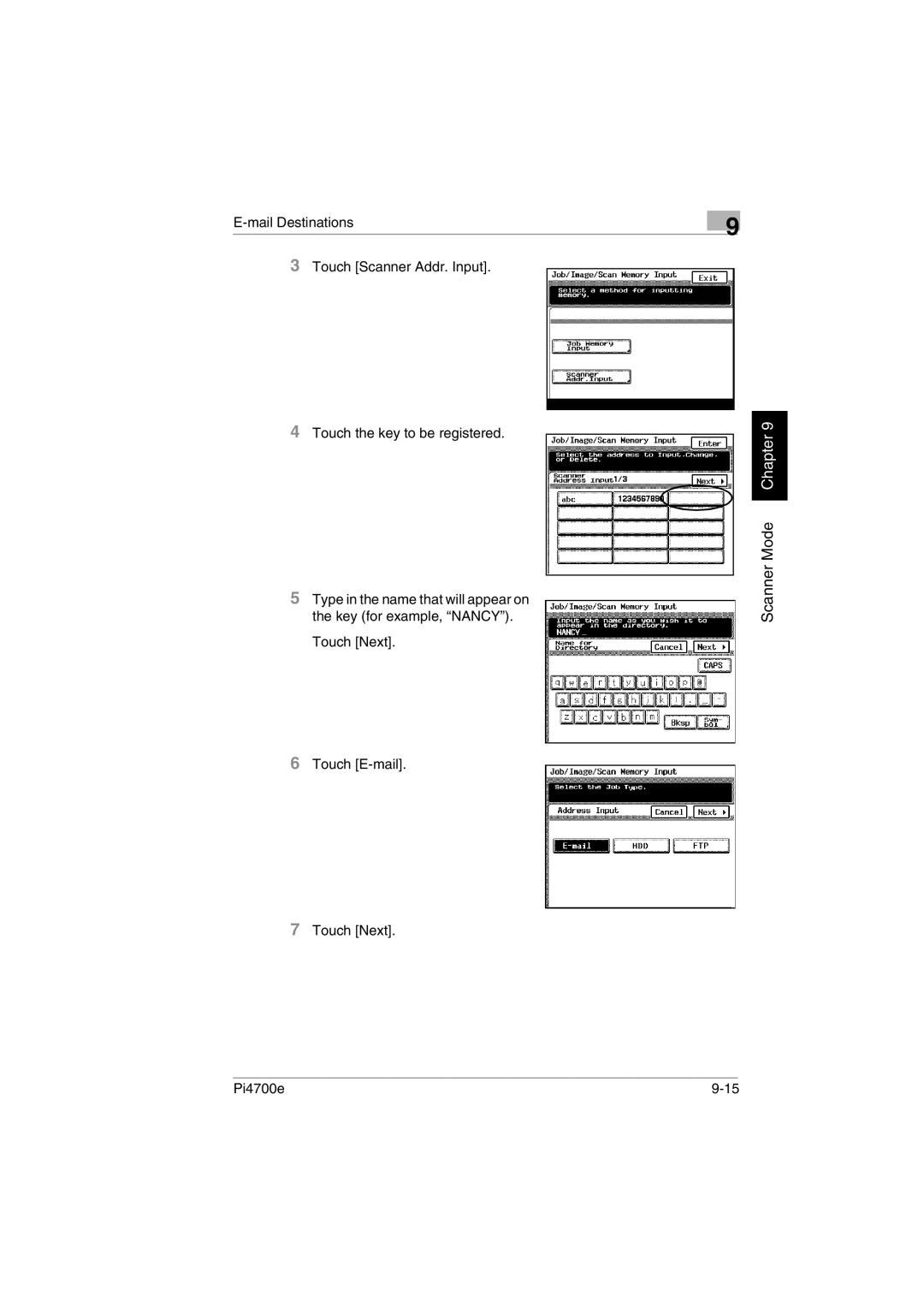 Minolta PI4700E user manual Touch Next Touch E-mail 