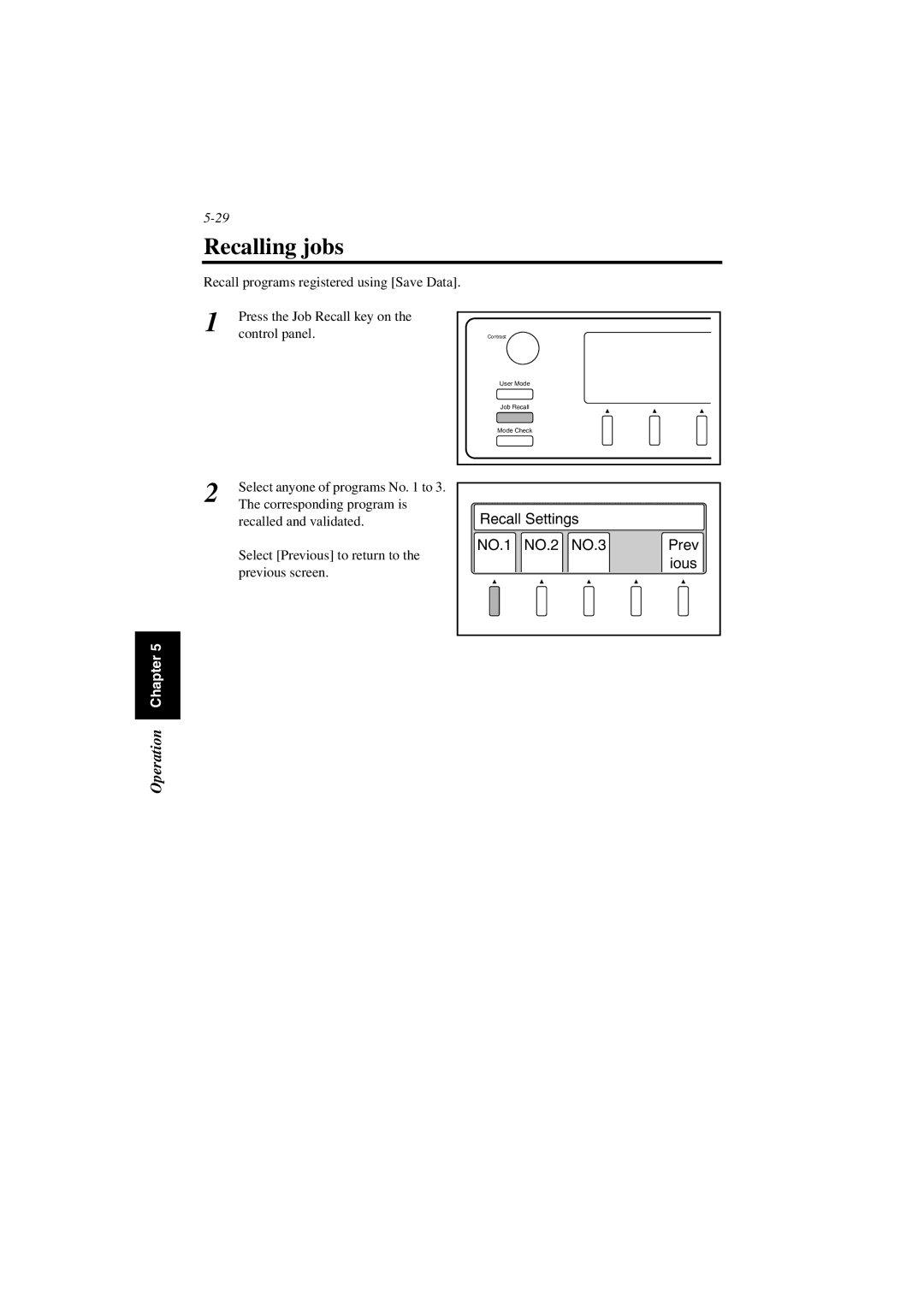 Minolta PS7000 manual Recalling jobs 