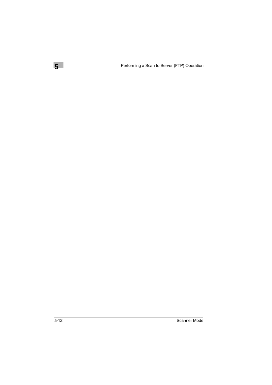 Minolta Scanner Mode user manual Performing a Scan to Server FTP Operation 