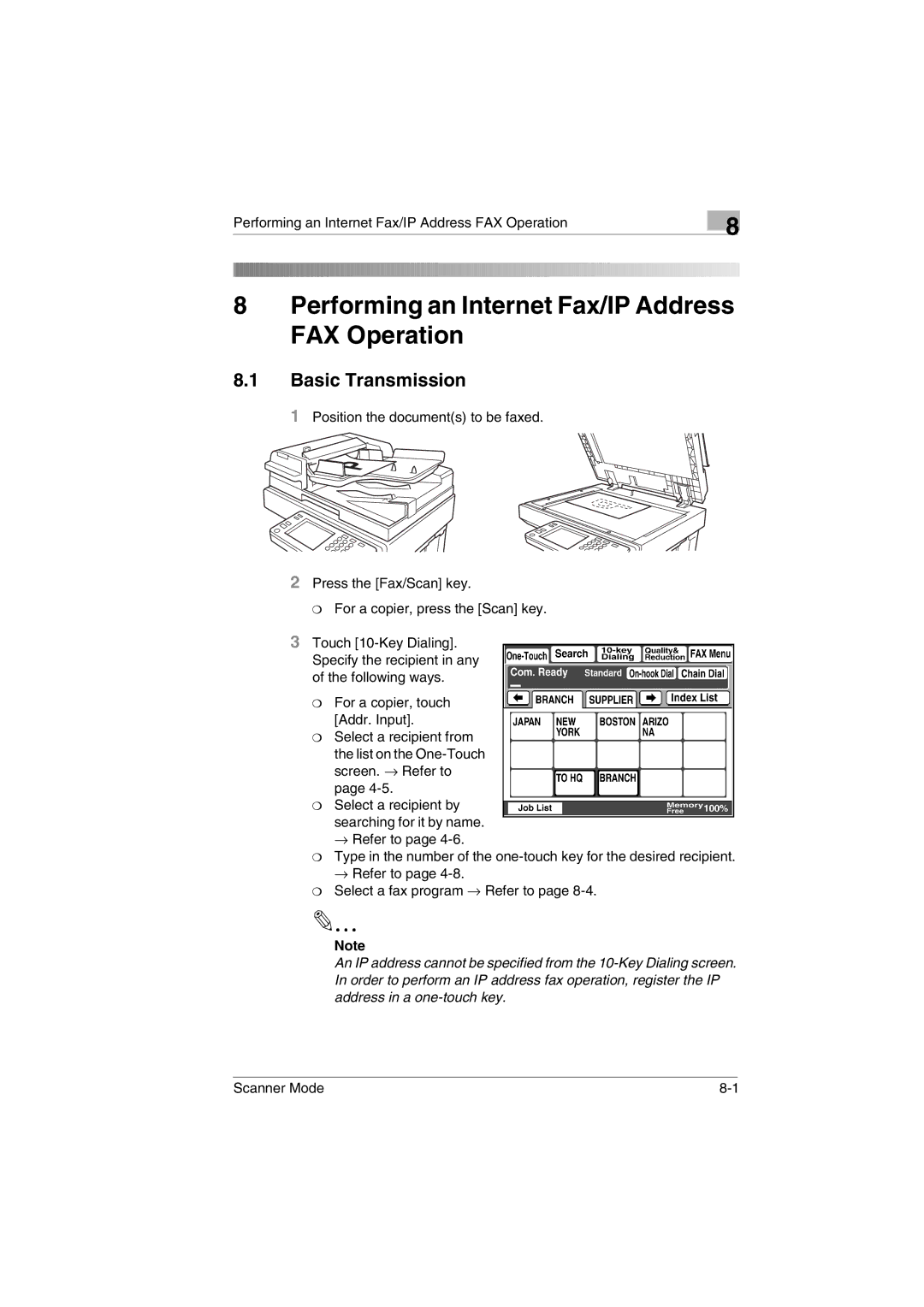 Minolta Scanner Mode user manual Performing an Internet Fax/IP Address FAX Operation 