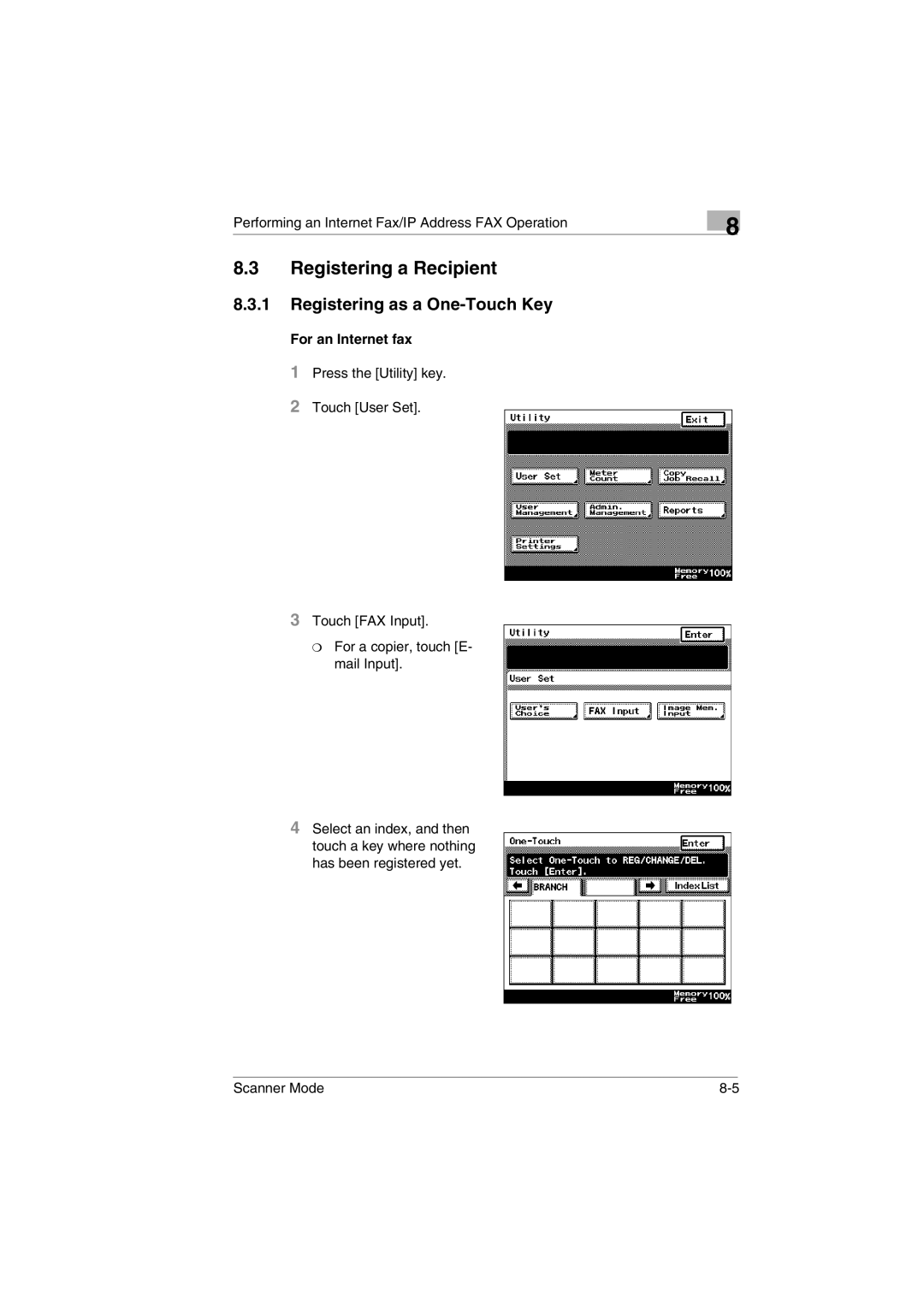 Minolta Scanner Mode user manual Registering as a One-Touch Key, For an Internet fax 