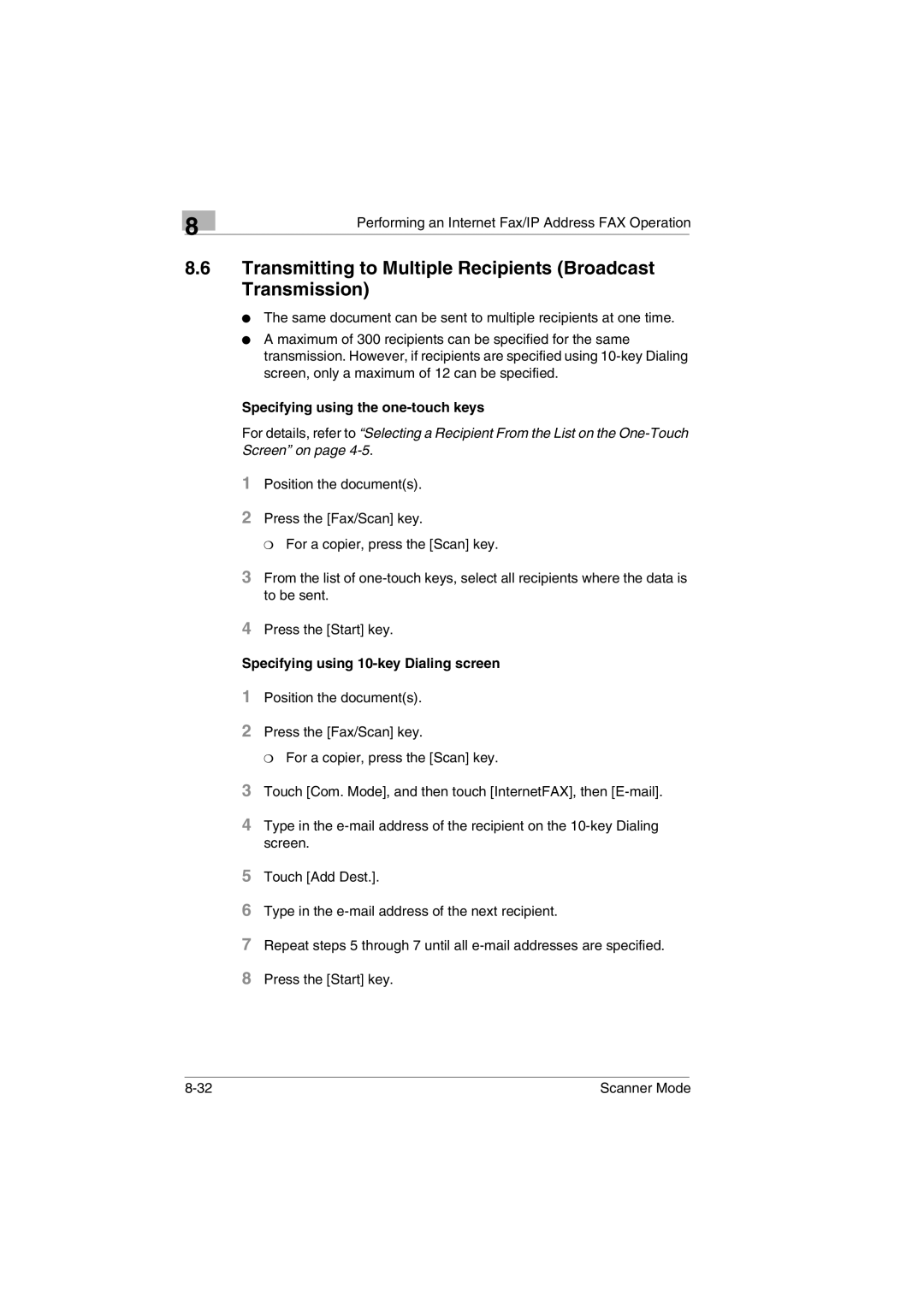 Minolta Scanner Mode Transmitting to Multiple Recipients Broadcast Transmission, Specifying using the one-touch keys 