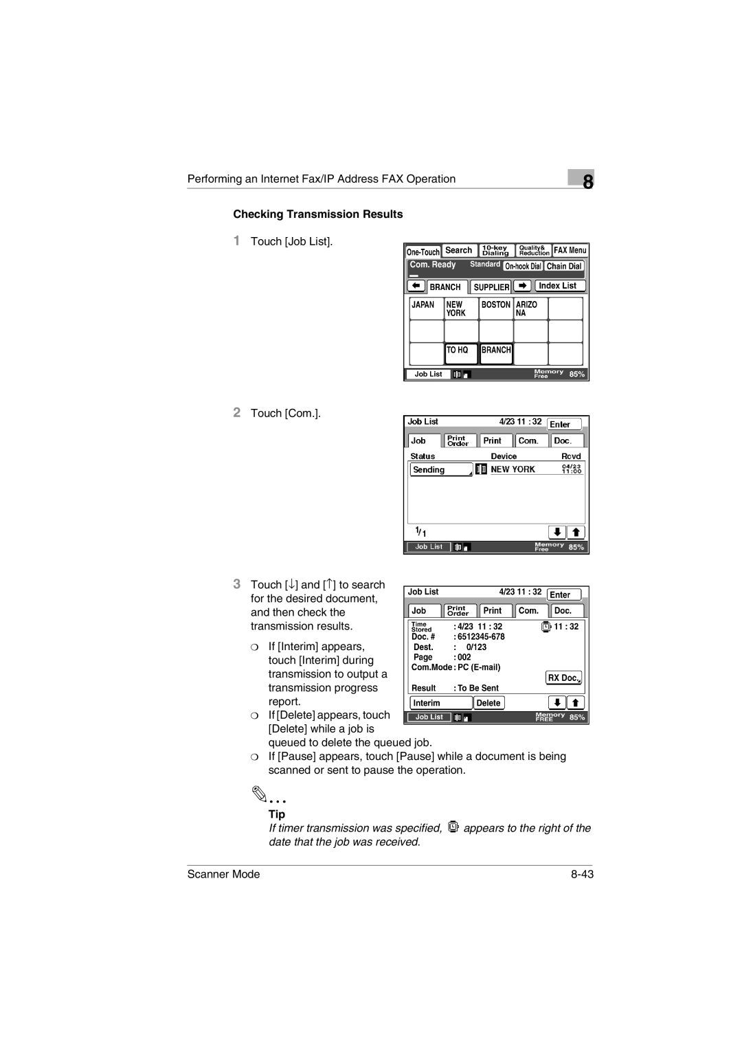 Minolta Scanner Mode user manual If Delete appears, touch Delete while a job is 