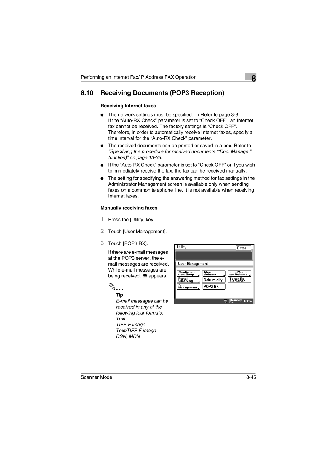 Minolta Scanner Mode user manual Receiving Documents POP3 Reception, Receiving Internet faxes, Manually receiving faxes 