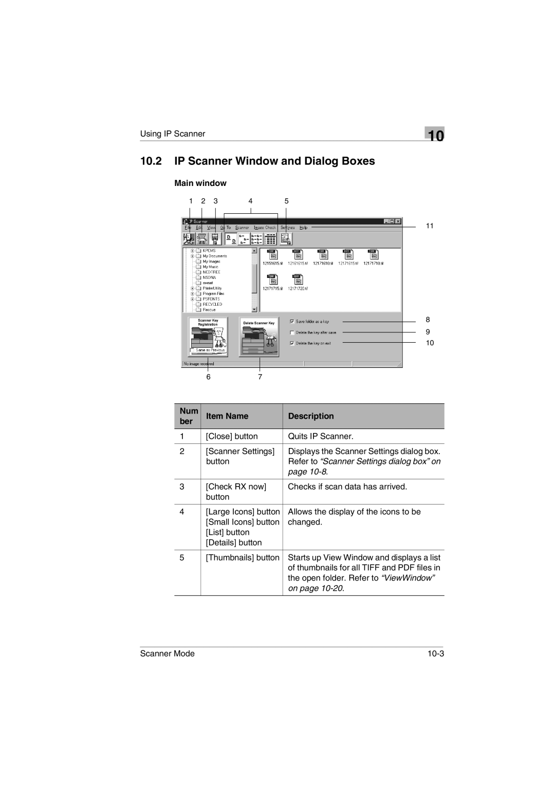 Minolta Scanner Mode user manual IP Scanner Window and Dialog Boxes, Main window Num Item Name Description Ber 