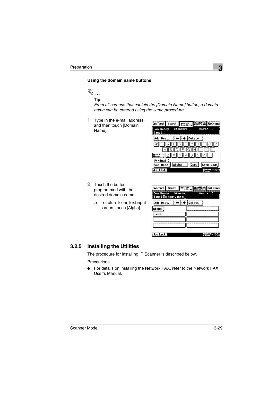 Minolta Scanner Mode user manual Installing the Utilities, Using the domain name buttons Tip 