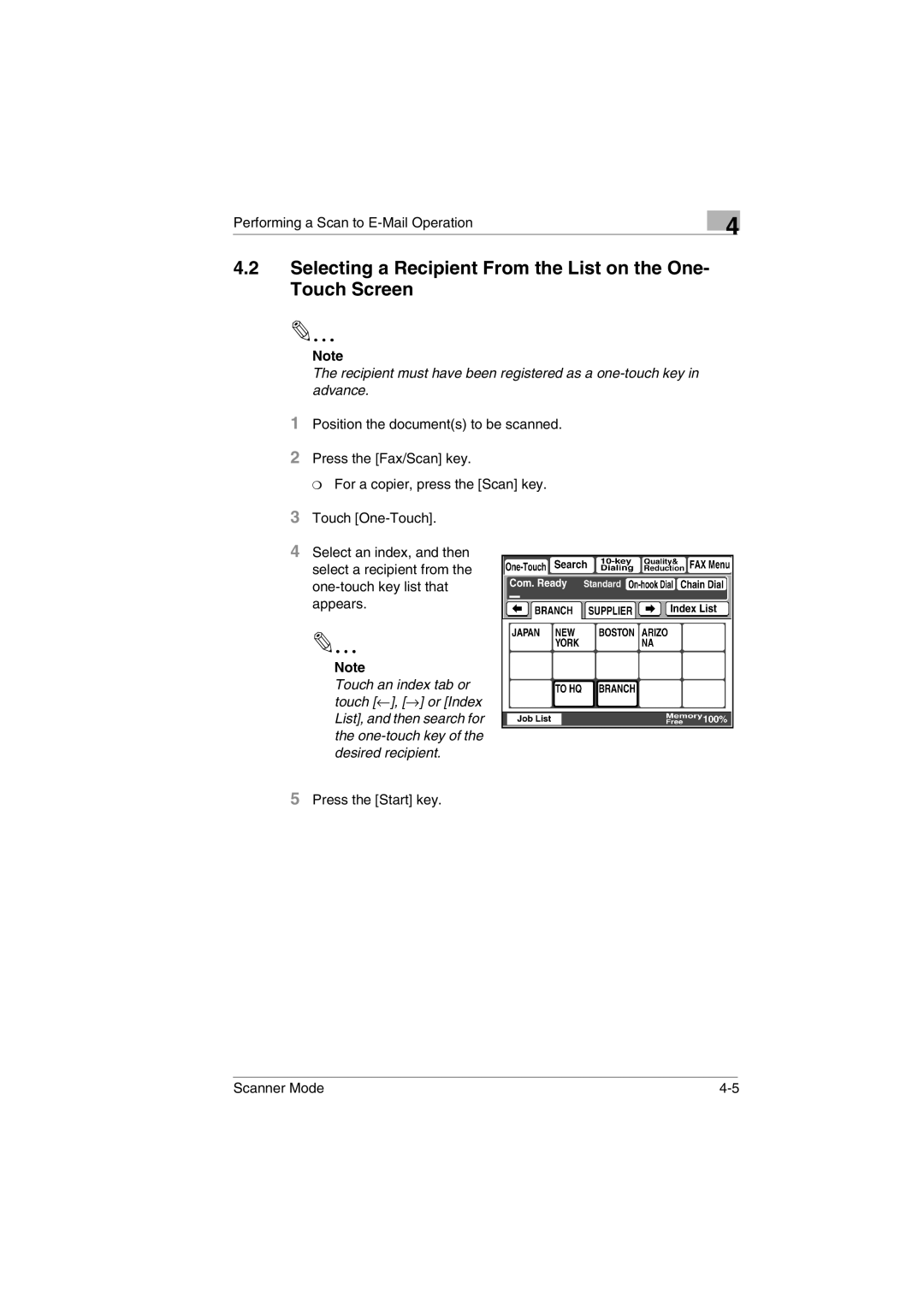 Minolta Scanner Mode user manual Selecting a Recipient From the List on the One- Touch Screen 