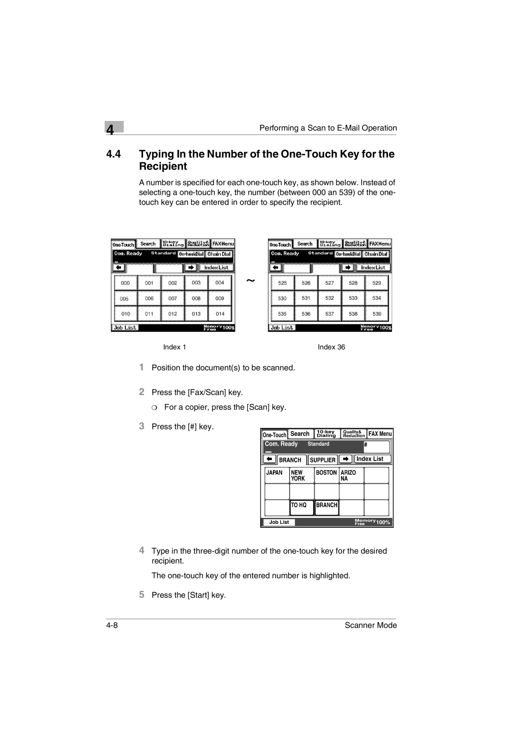 Minolta Scanner Mode user manual Typing In the Number of the One-Touch Key for the Recipient 