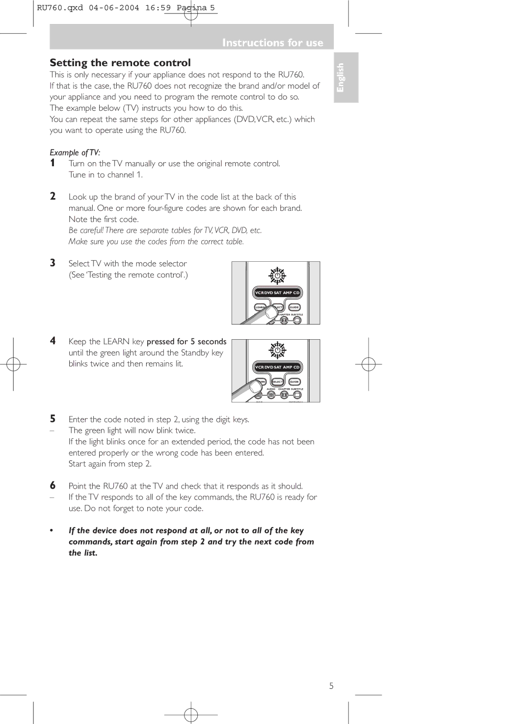 Mintek SBC RU760 manual Setting the remote control, Keep the Learn key pressed for 5 seconds 