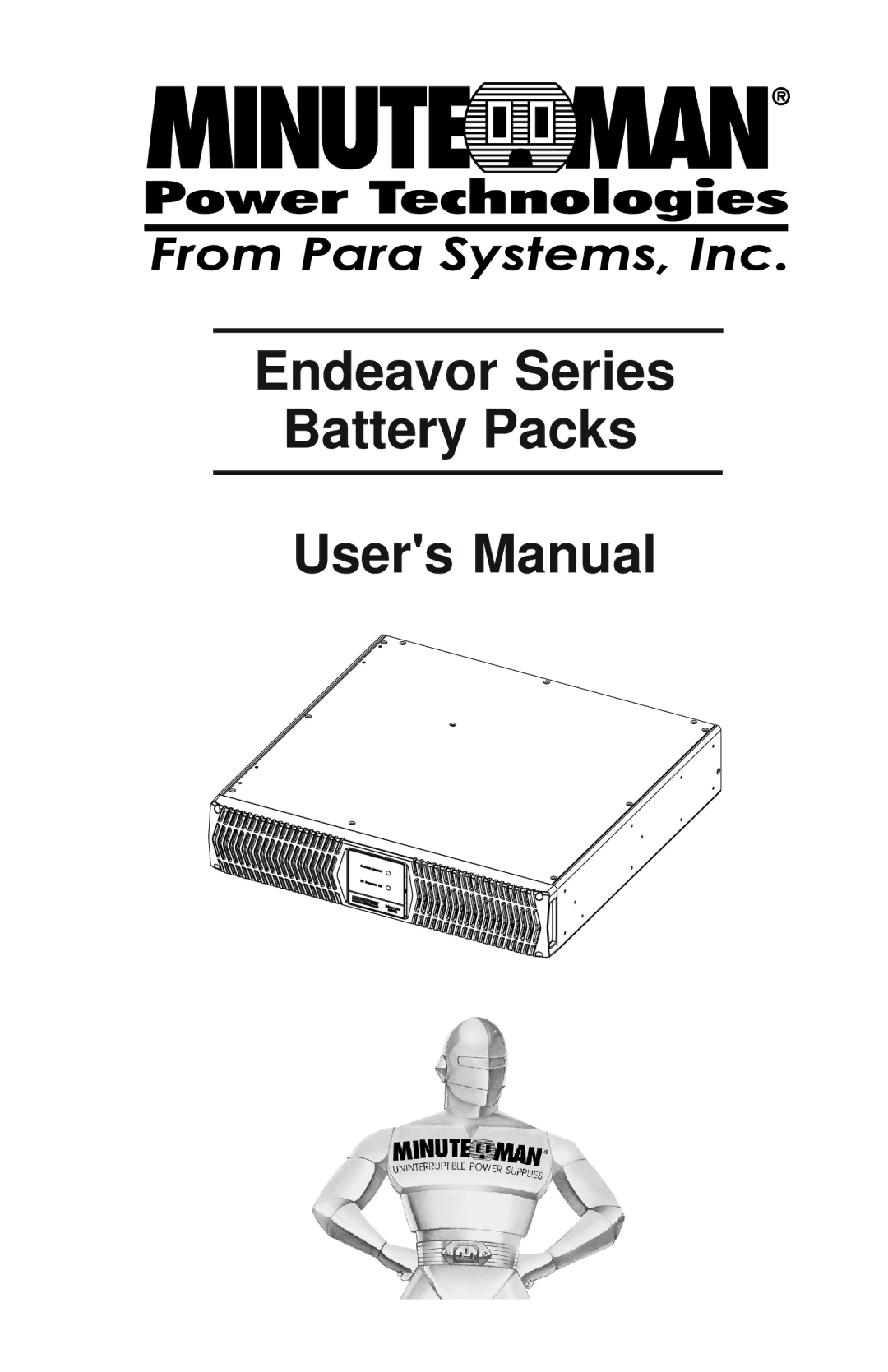 Minuteman UPS user manual Endeavor Series Battery Packs 