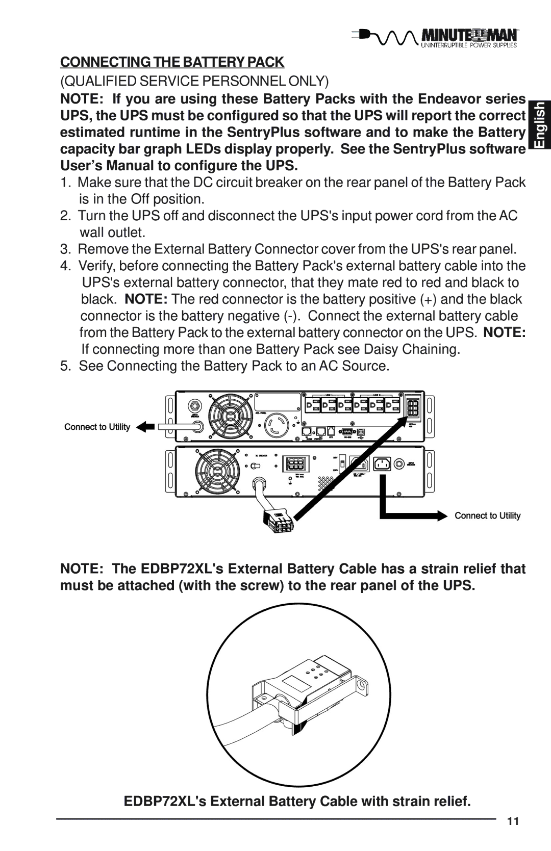 Minuteman UPS Endeavor user manual Connecting the Battery Pack, Qualified Service Personnel only 