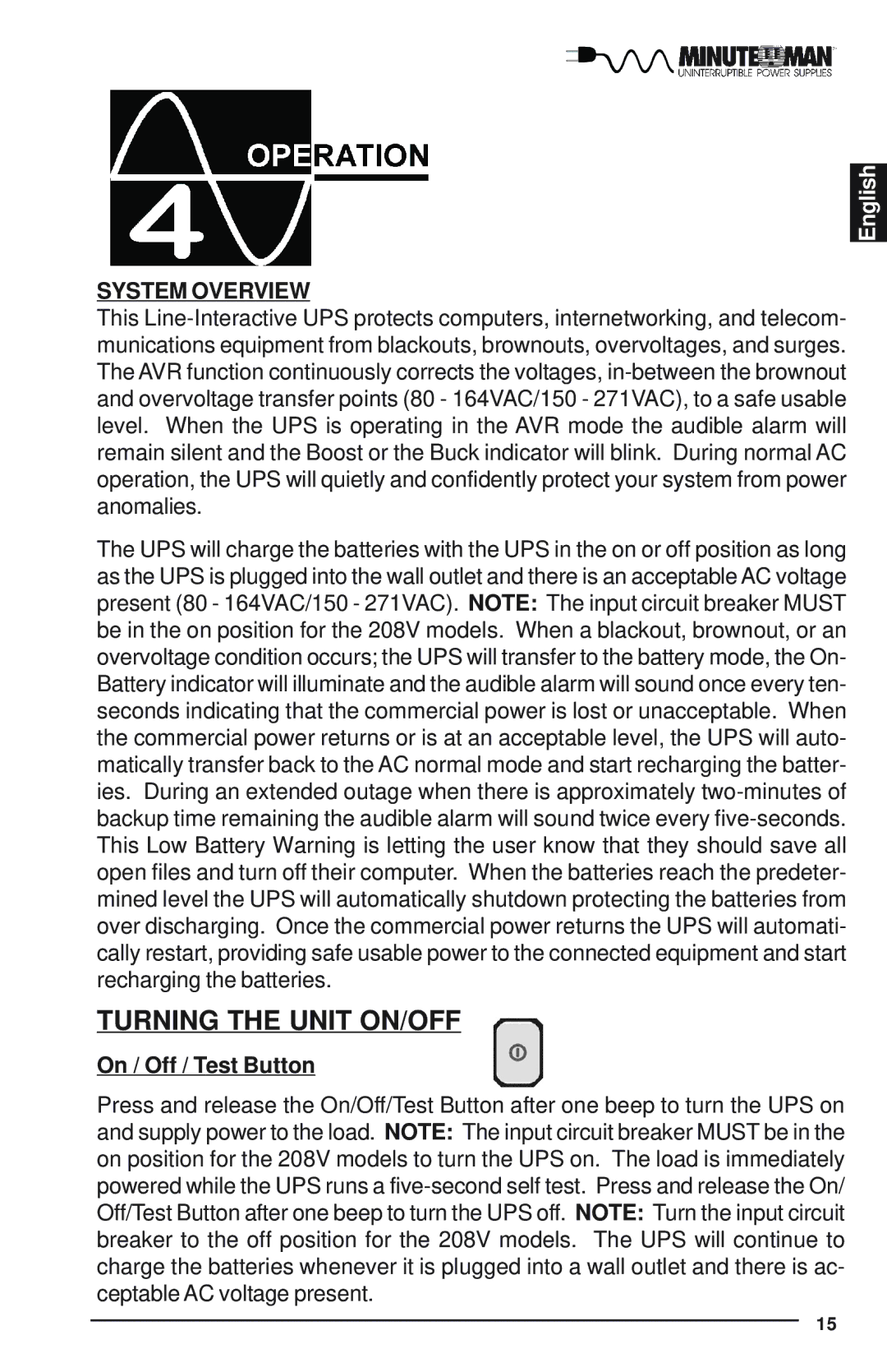 Minuteman UPS Enterprise Plus Series user manual Turning the Unit ON/OFF, System Overview 