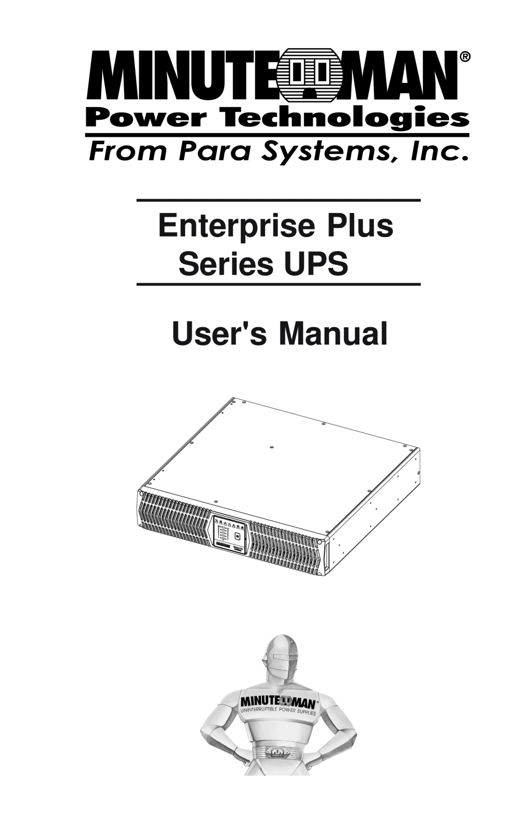 Minuteman UPS user manual Enterprise Plus Series UPS Users Manual 