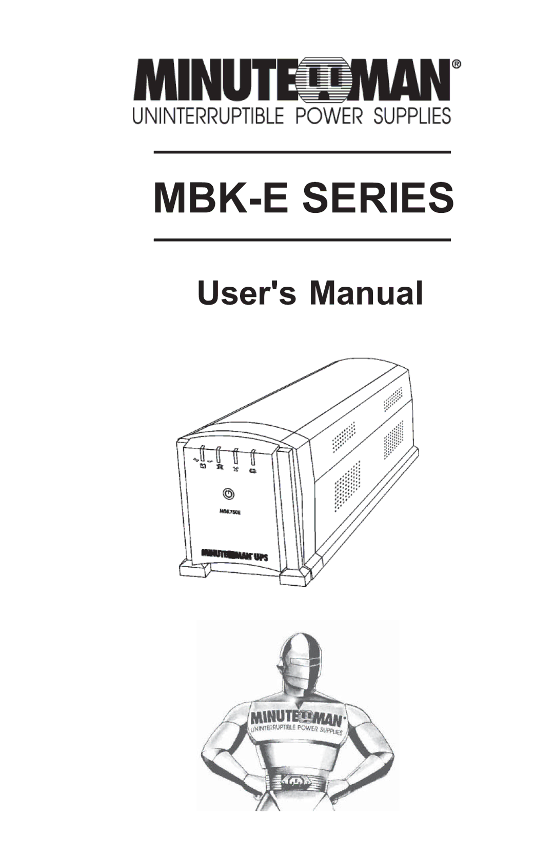 Minuteman UPS MBK-E SERIES user manual MBK-E Series 