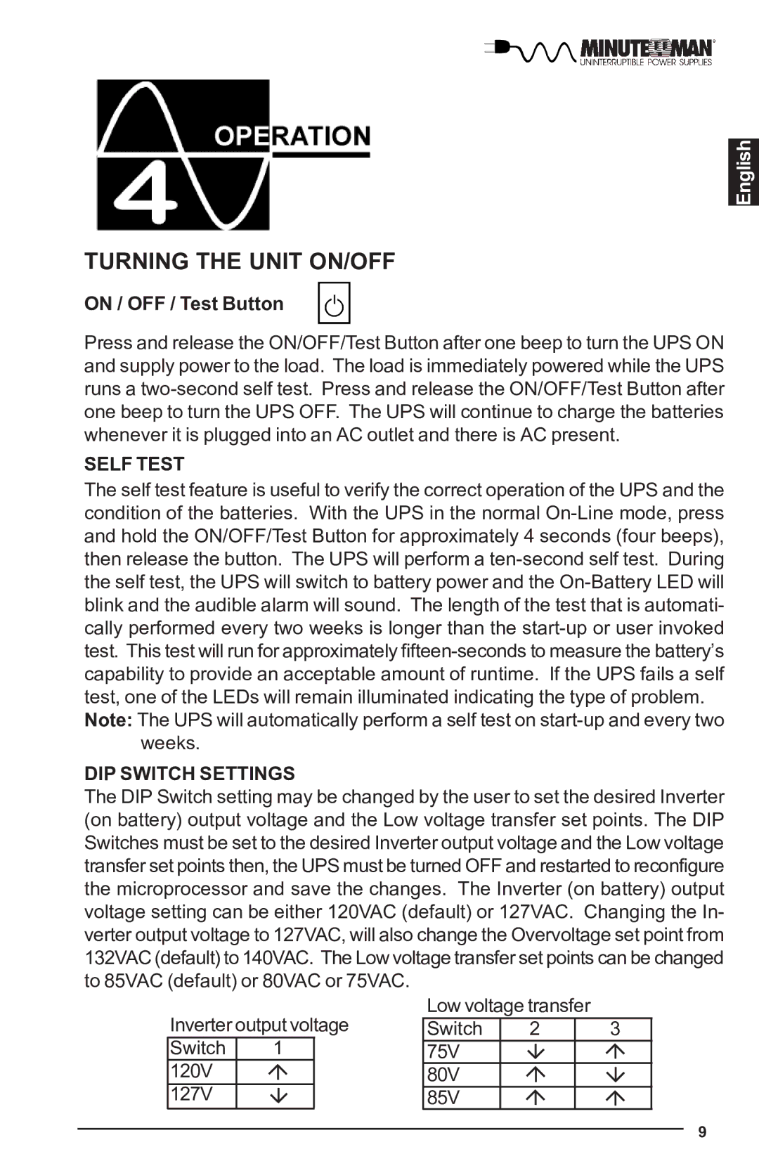 Minuteman UPS MBK-E SERIES user manual Turning the Unit ON/OFF, Self Test, DIP Switch Settings 