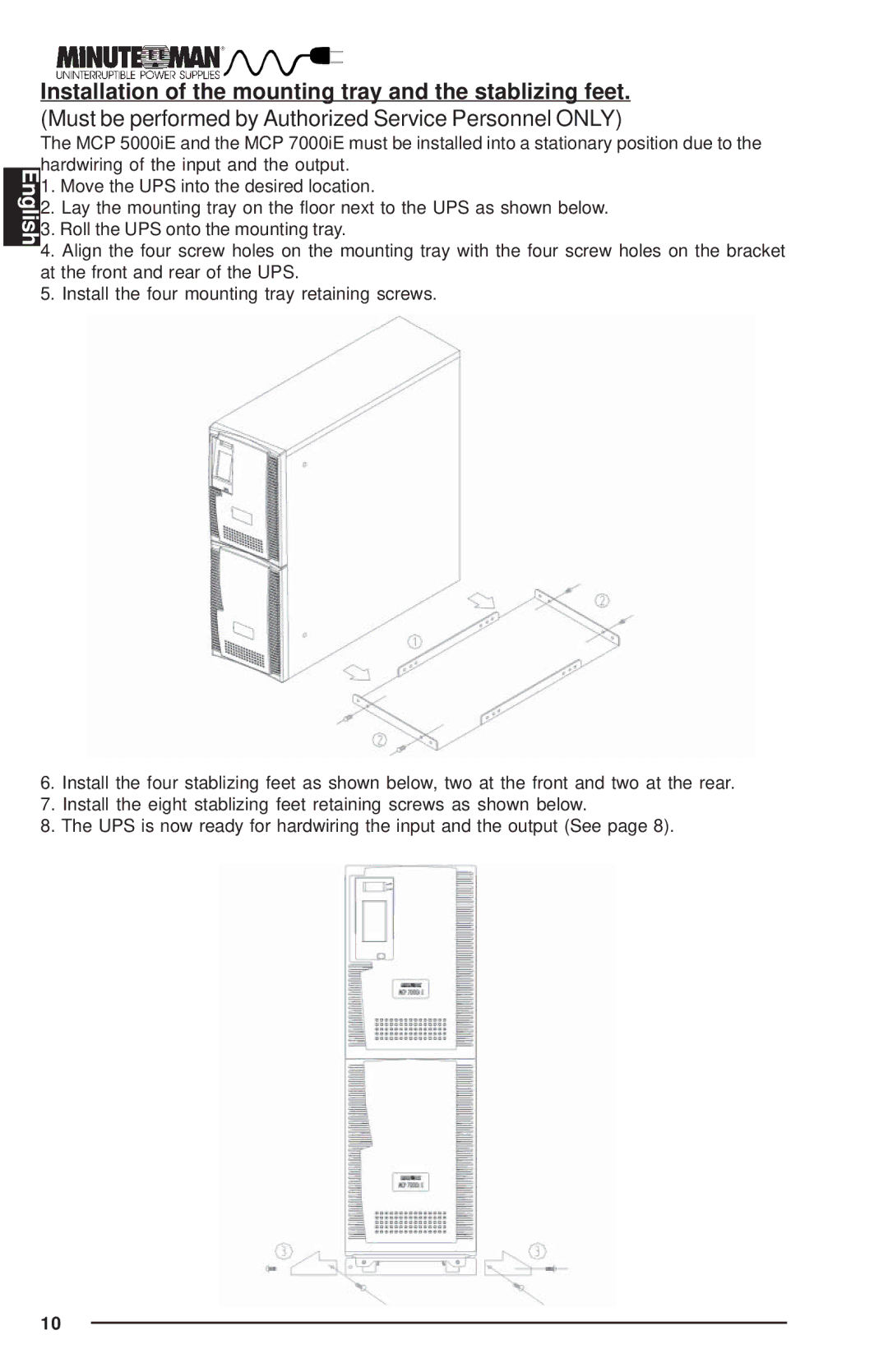 Minuteman UPS MCP-E user manual Installation of the mounting tray and the stablizing feet 