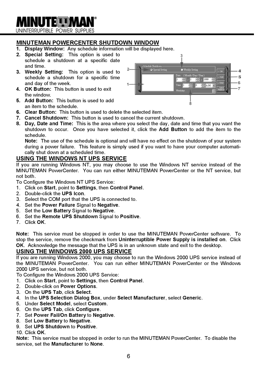 Minuteman UPS MN 325/MN 525 manual Minuteman Powercenter Shutdown Window, Using the Windows NT UPS Service 