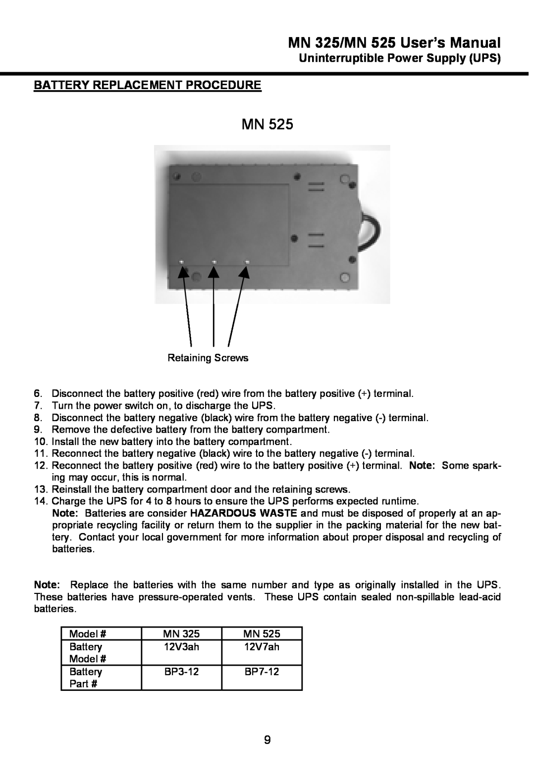 Minuteman UPS user manual MN 325/MN 525 User’s Manual, Uninterruptible Power Supply UPS BATTERY REPLACEMENT PROCEDURE 