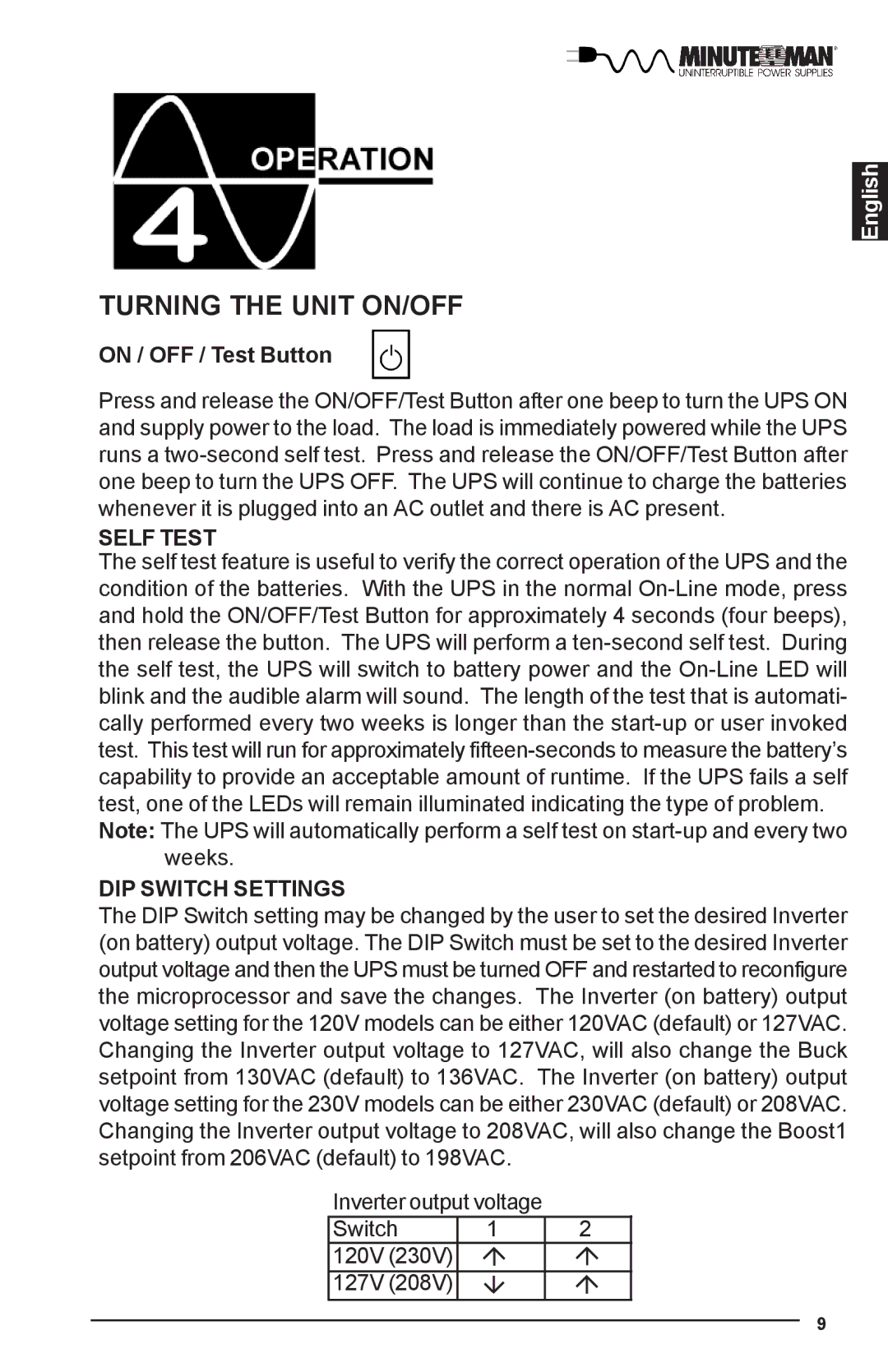 Minuteman UPS PRO-E user manual Turning the Unit ON/OFF, Self Test, DIP Switch Settings 