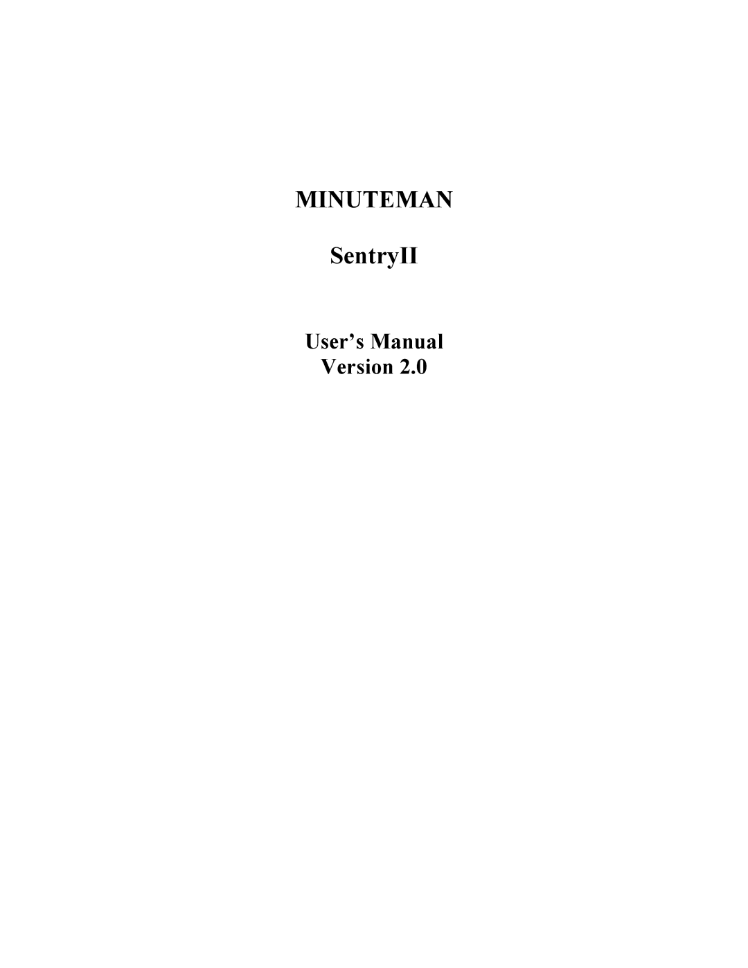 Minuteman UPS SentryII UPS user manual Minuteman 