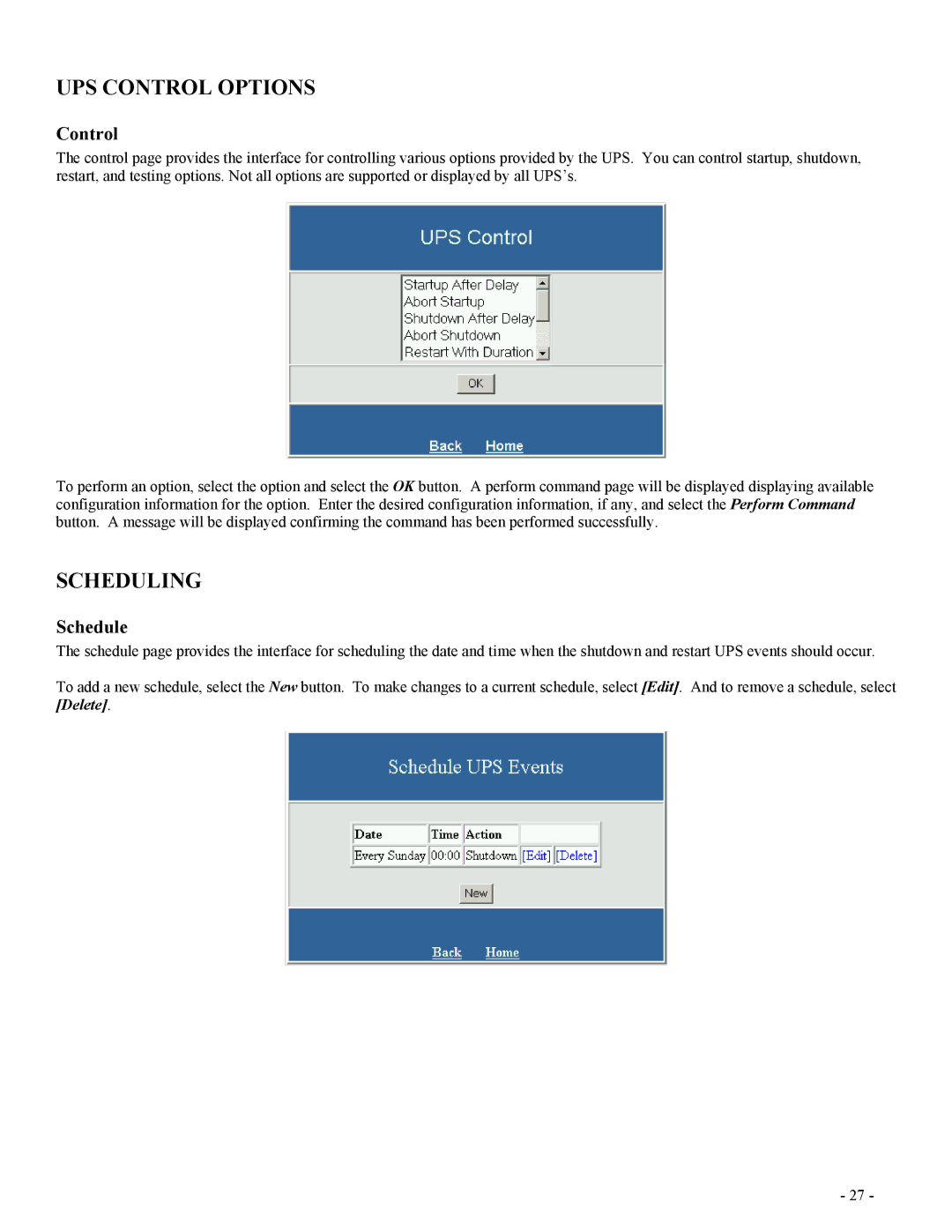 Minuteman UPS SentryII UPS user manual UPS Control Options, Scheduling, Schedule 