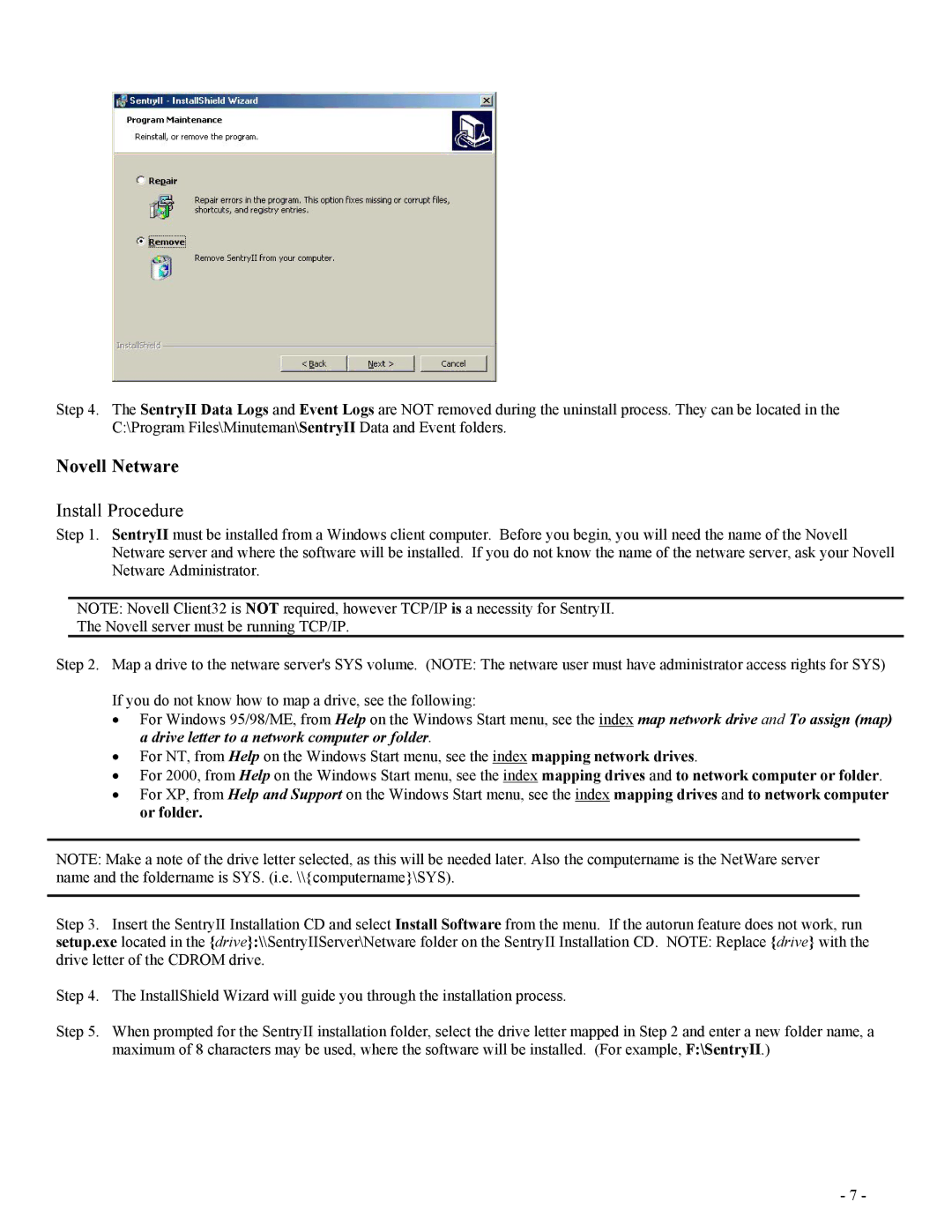 Minuteman UPS SentryII UPS user manual Novell Netware, Install Procedure 