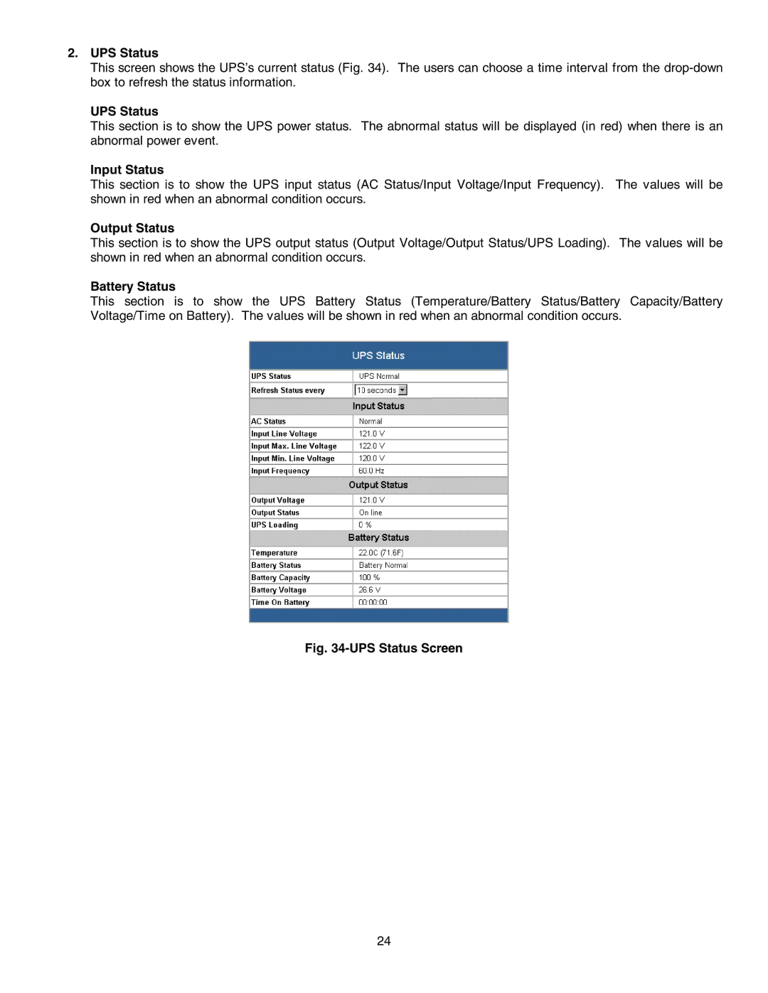 Minuteman UPS SNMP-32 Series user manual UPS Status, Input Status, Output Status, Battery Status 