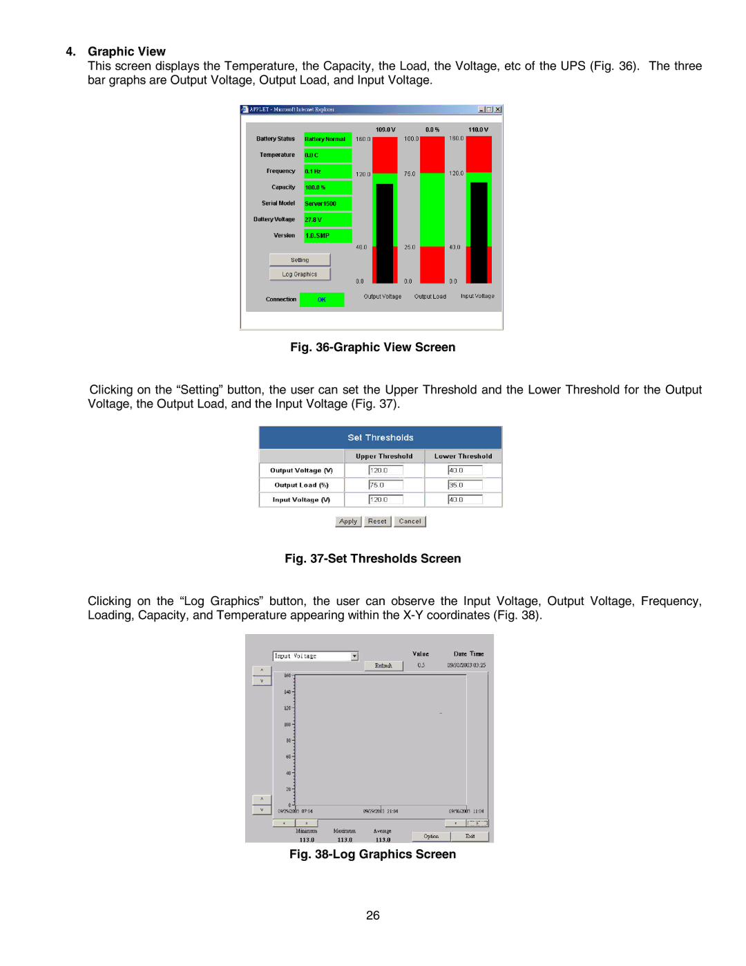 Minuteman UPS SNMP-32 Series user manual Graphic View Screen 