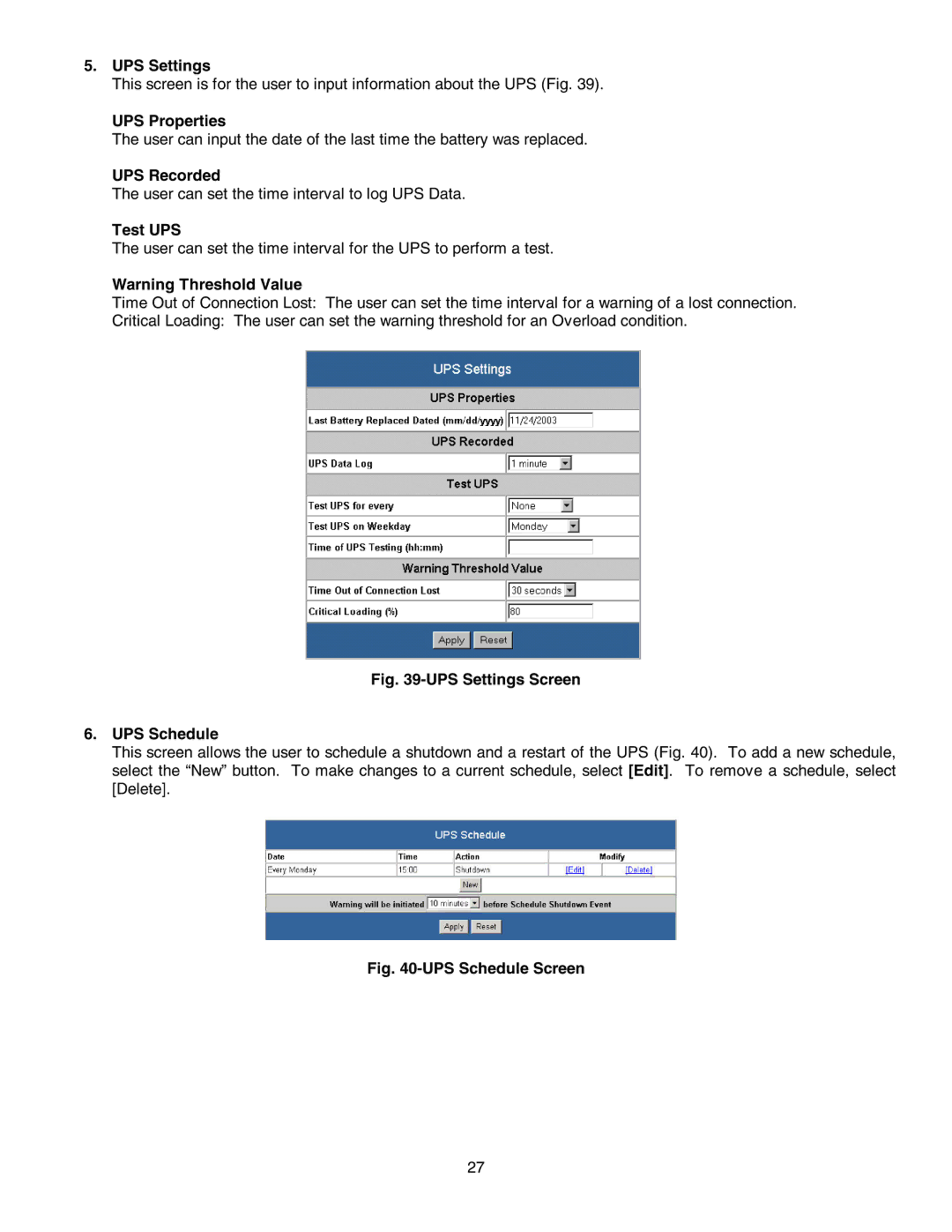 Minuteman UPS SNMP-32 Series user manual UPS Settings, UPS Properties, UPS Recorded, Test UPS 