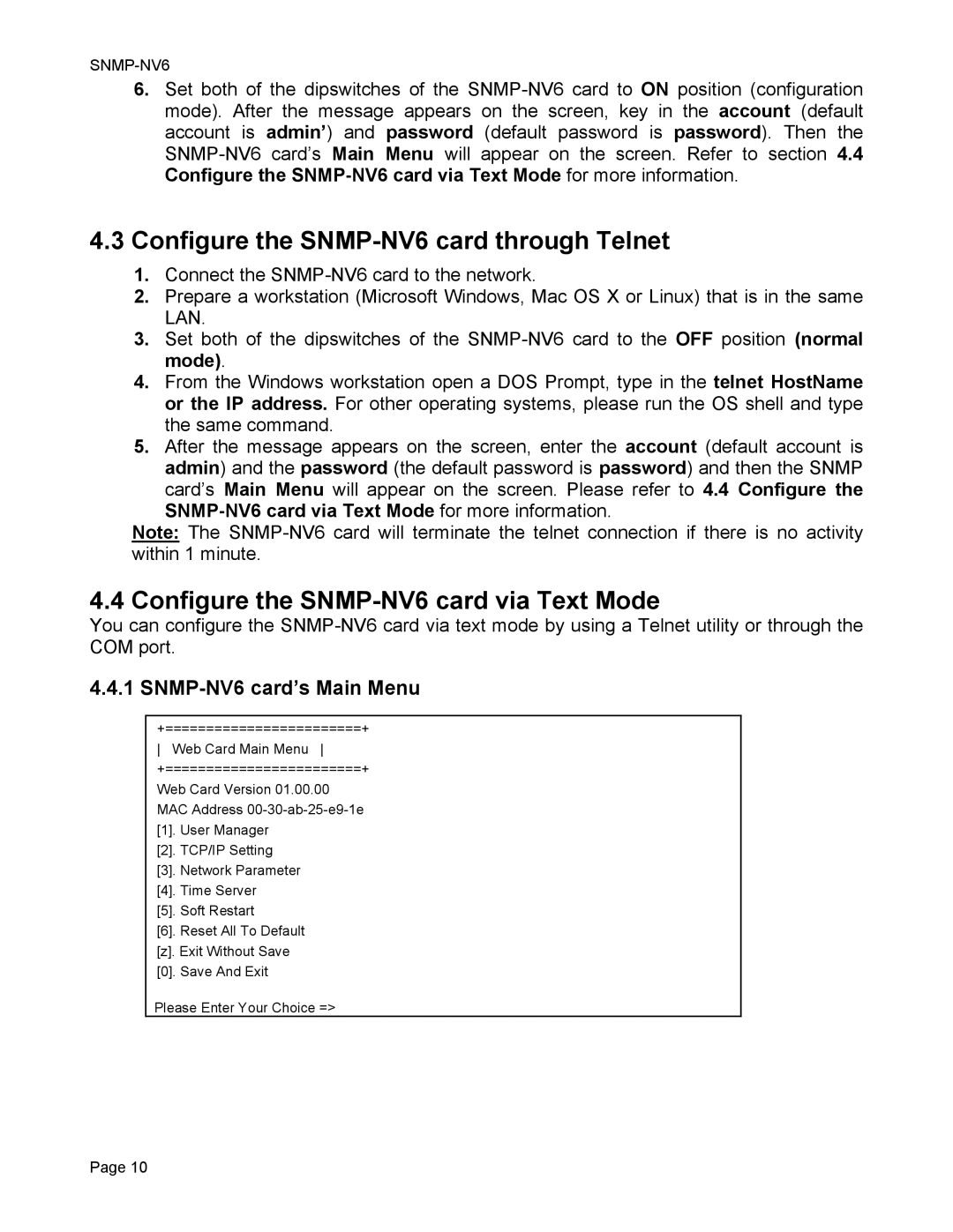 Minuteman UPS user manual Configure the SNMP-NV6 card through Telnet, Configure the SNMP-NV6 card via Text Mode 