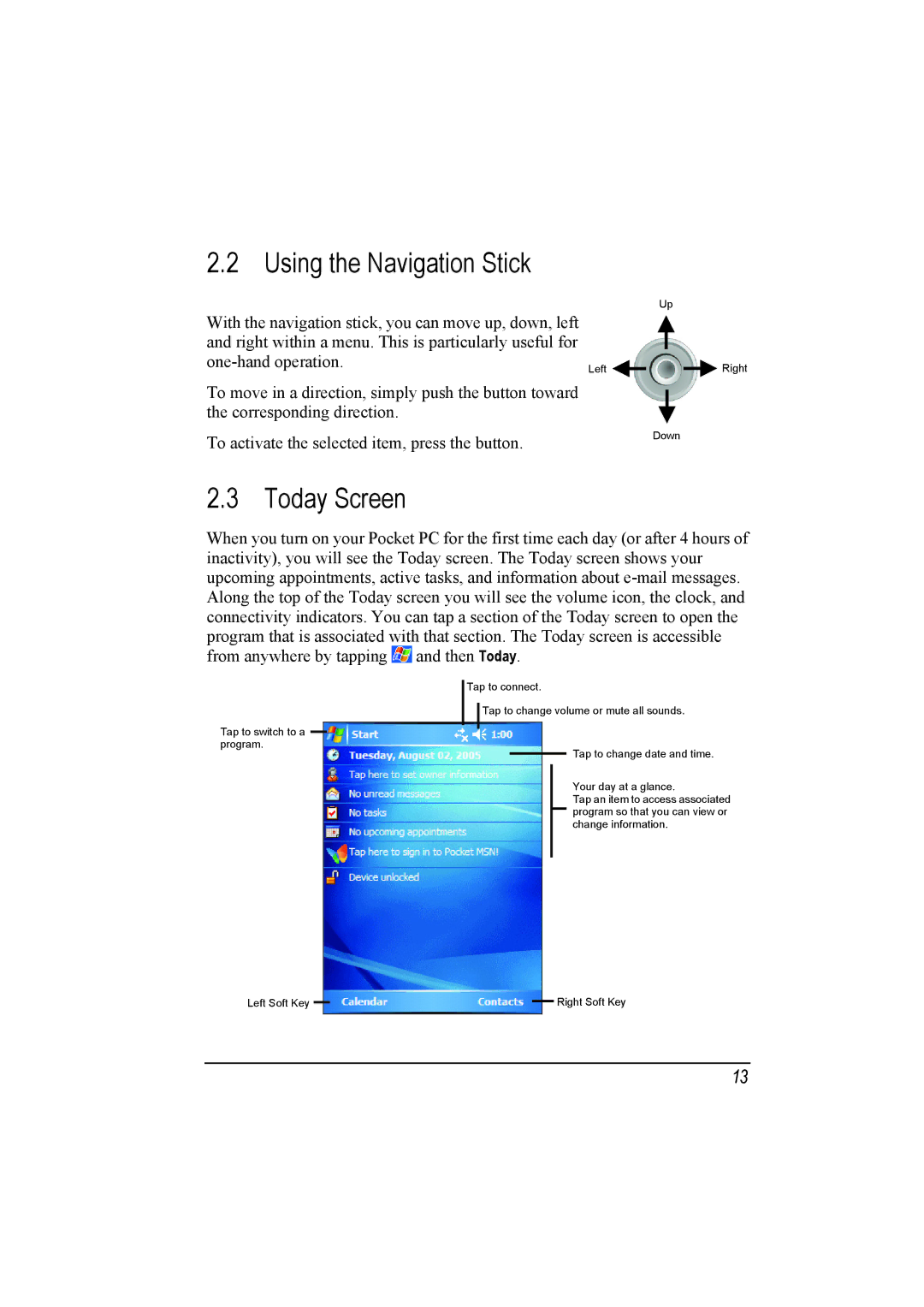 Mio A201 manual Using the Navigation Stick, Today Screen 