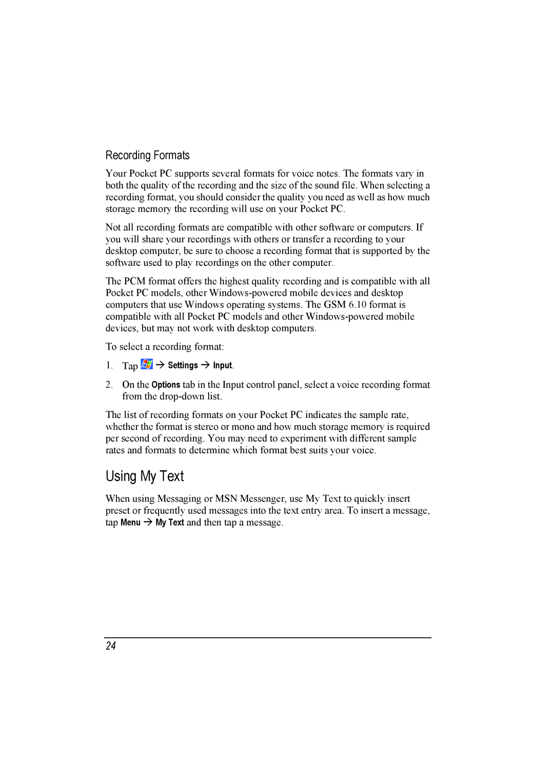 Mio A201 manual Using My Text, Recording Formats 