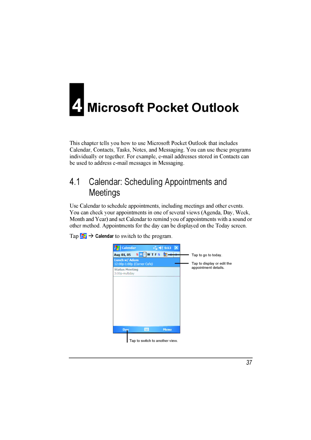 Mio A201 manual Microsoft Pocket Outlook, Calendar Scheduling Appointments and Meetings 