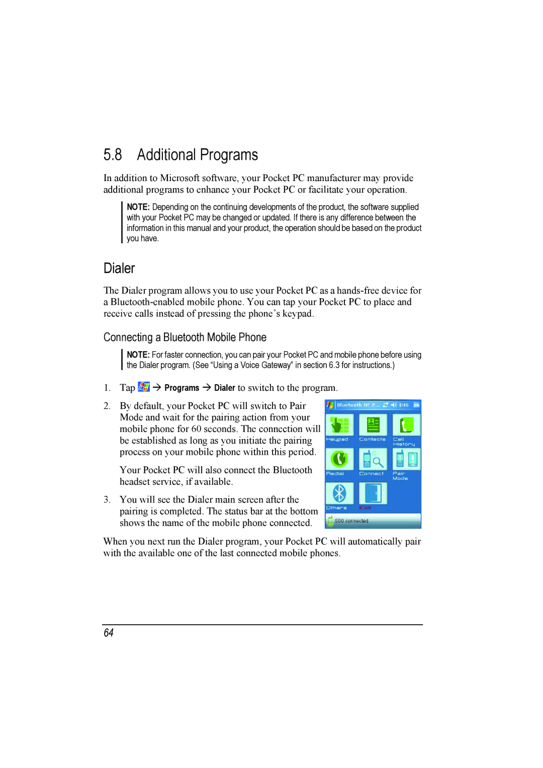 Mio A201 manual Additional Programs, Connecting a Bluetooth Mobile Phone, Dialer to switch to the program 