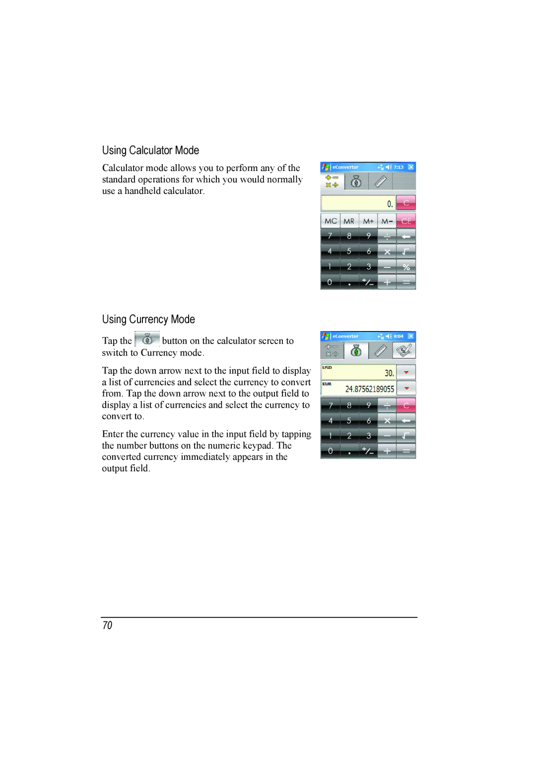 Mio A201 manual Using Calculator Mode, Using Currency Mode 