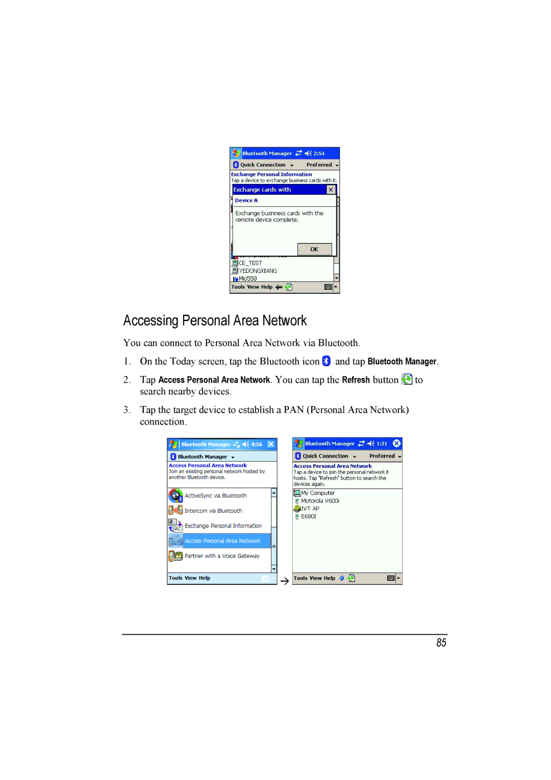 Mio A201 manual Accessing Personal Area Network 