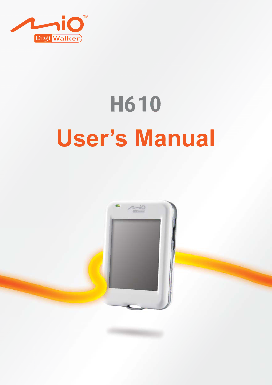 Mio H610 user manual User’s Manual 