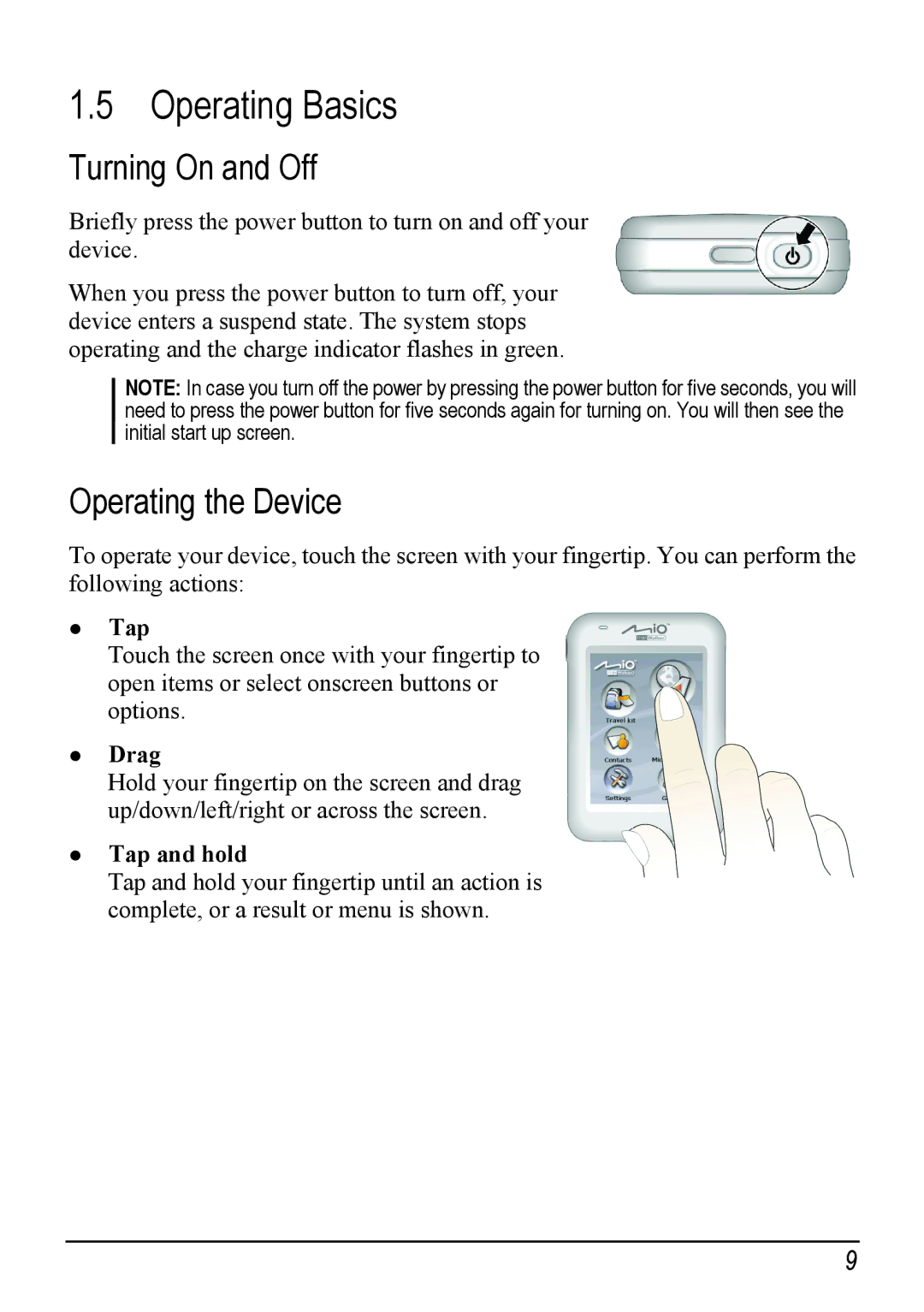 Mio H610 user manual Operating Basics, Turning On and Off, Operating the Device 