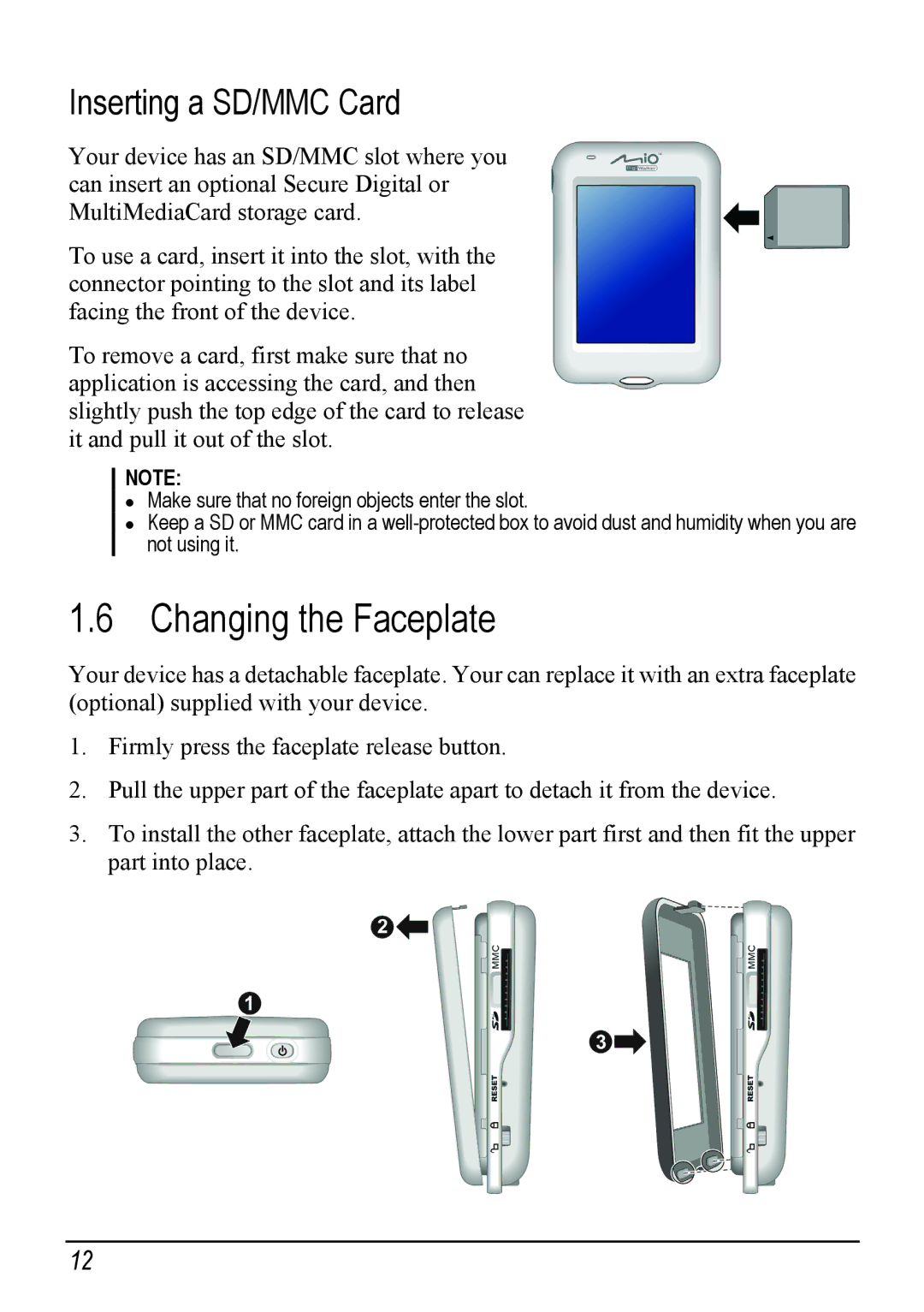 Mio H610 user manual Changing the Faceplate, Inserting a SD/MMC Card 