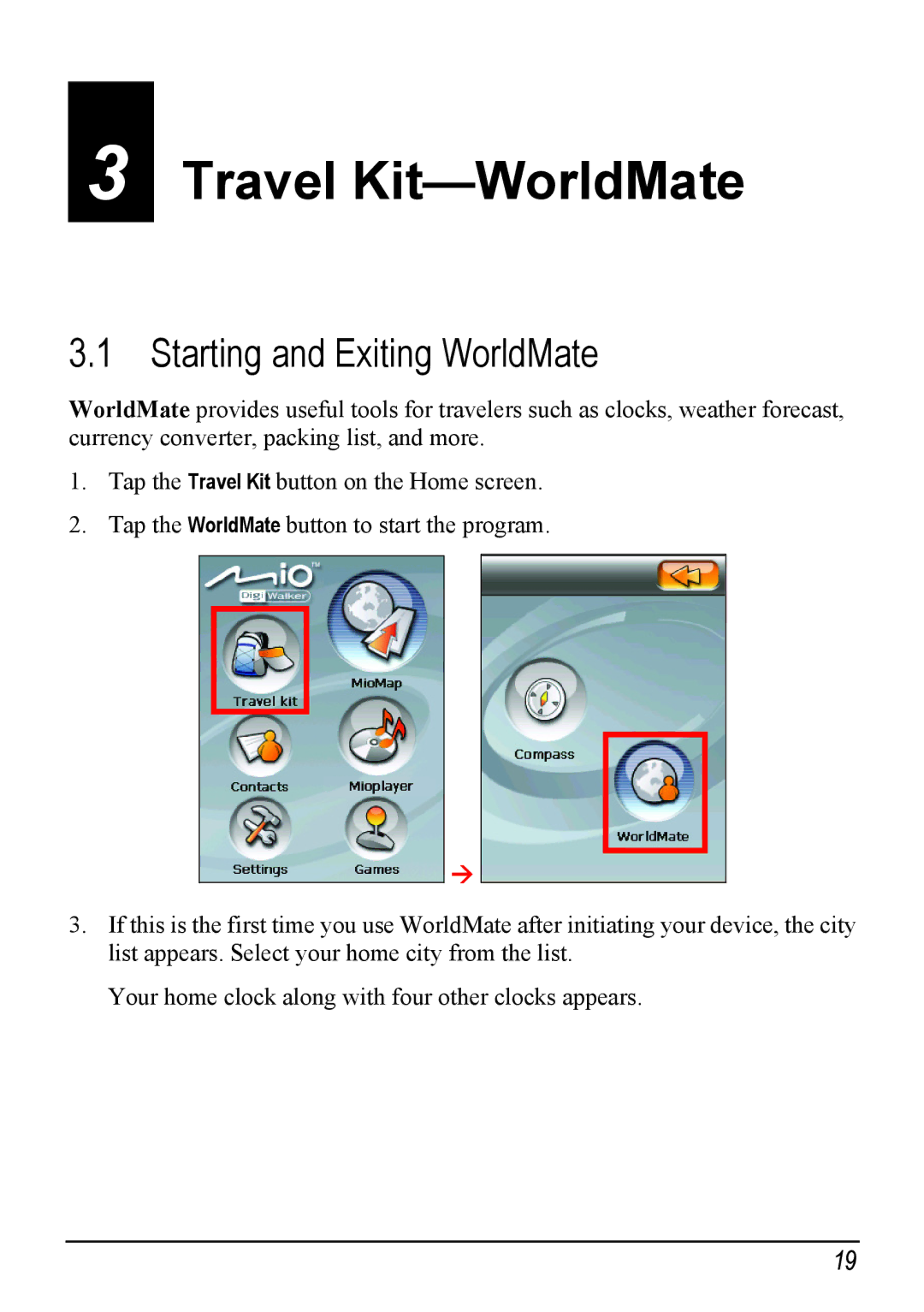 Mio H610 user manual Travel Kit-WorldMate, Starting and Exiting WorldMate 