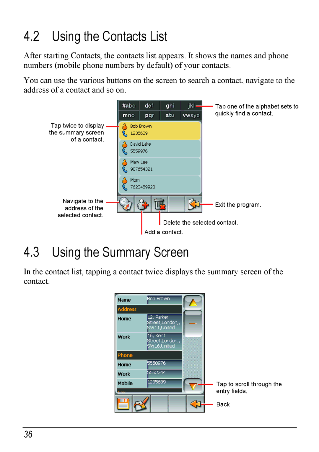 Mio H610 user manual Using the Contacts List, Using the Summary Screen 